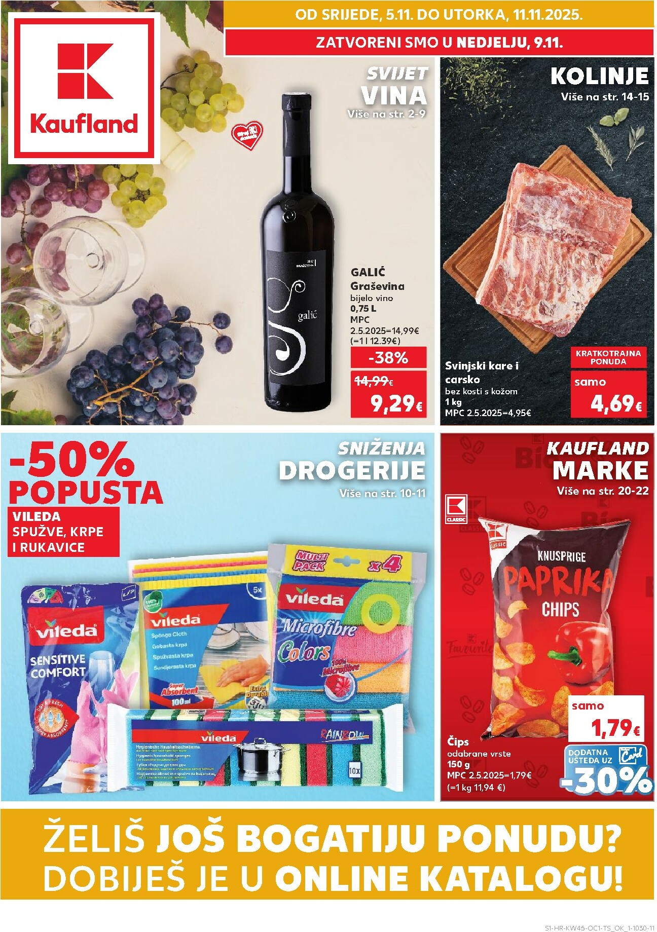 kaufland - Prelistajte katalog Kaufland - Želiš još bogatiju ponudu, vrijedi od 05.11. do 11.11.