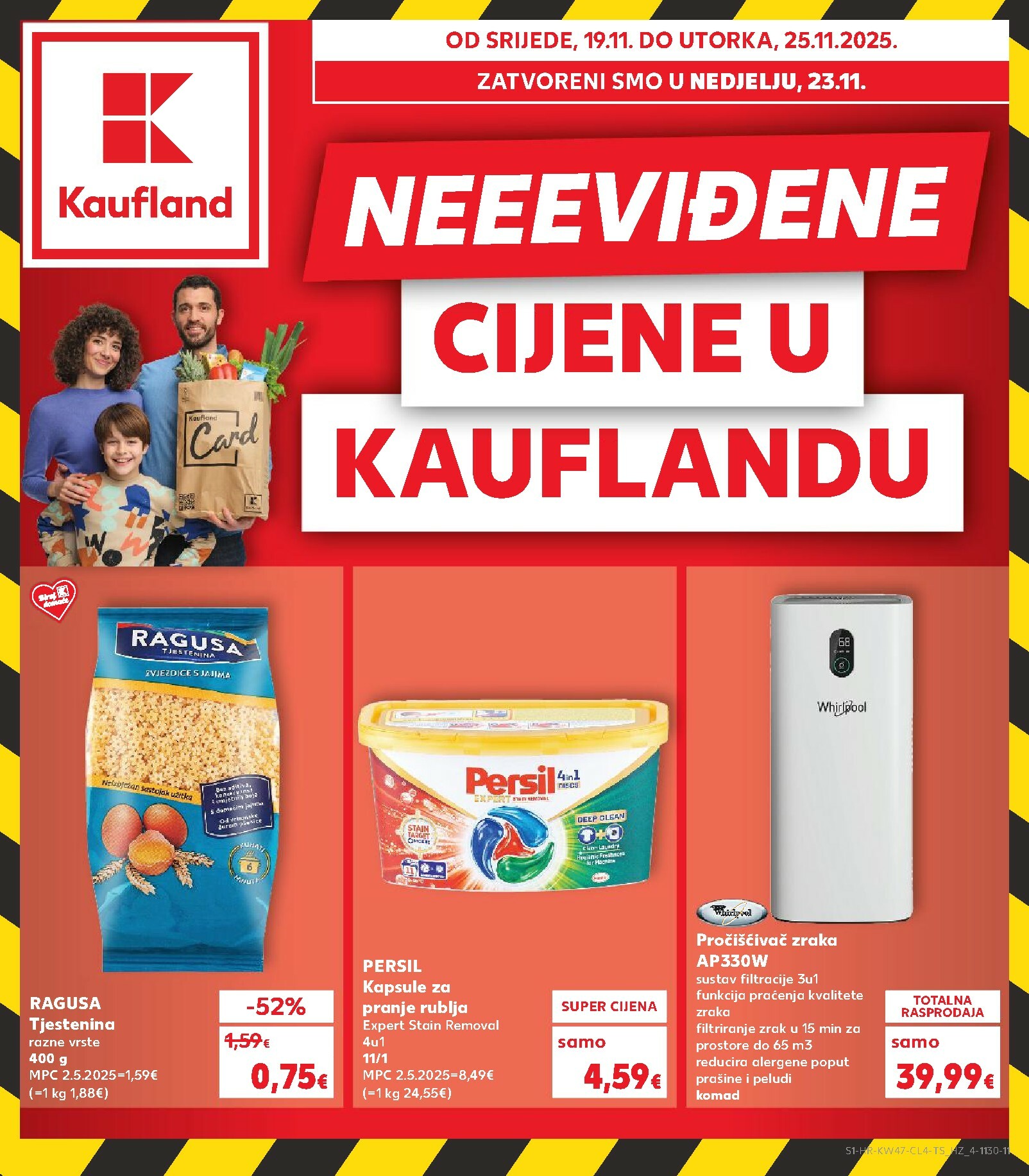 kaufland - Prelistajte katalog Kaufland - Cijene, vrijedi od 19.11. do 25.11.
