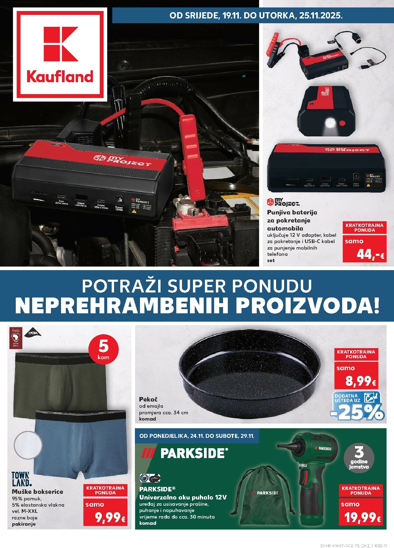 kaufland - Prelistajte katalog Kaufland - Želiš još bogatiju ponudu, vrijedi od 19.11. do 25.11.