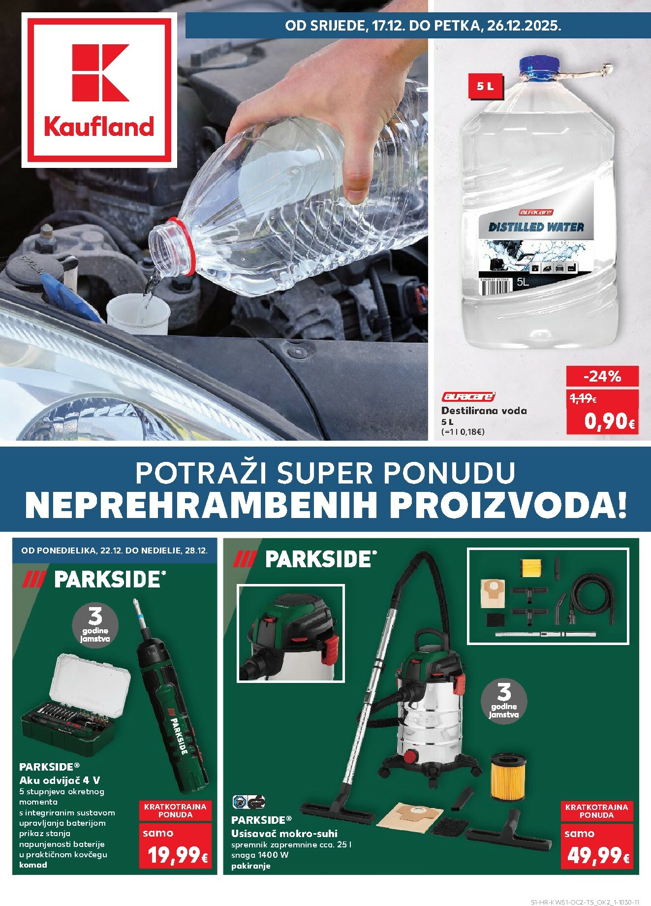 kaufland - Prelistajte katalog Kaufland - Neprehrambenih proizvoda, vrijedi od 17.12. do 26.12.