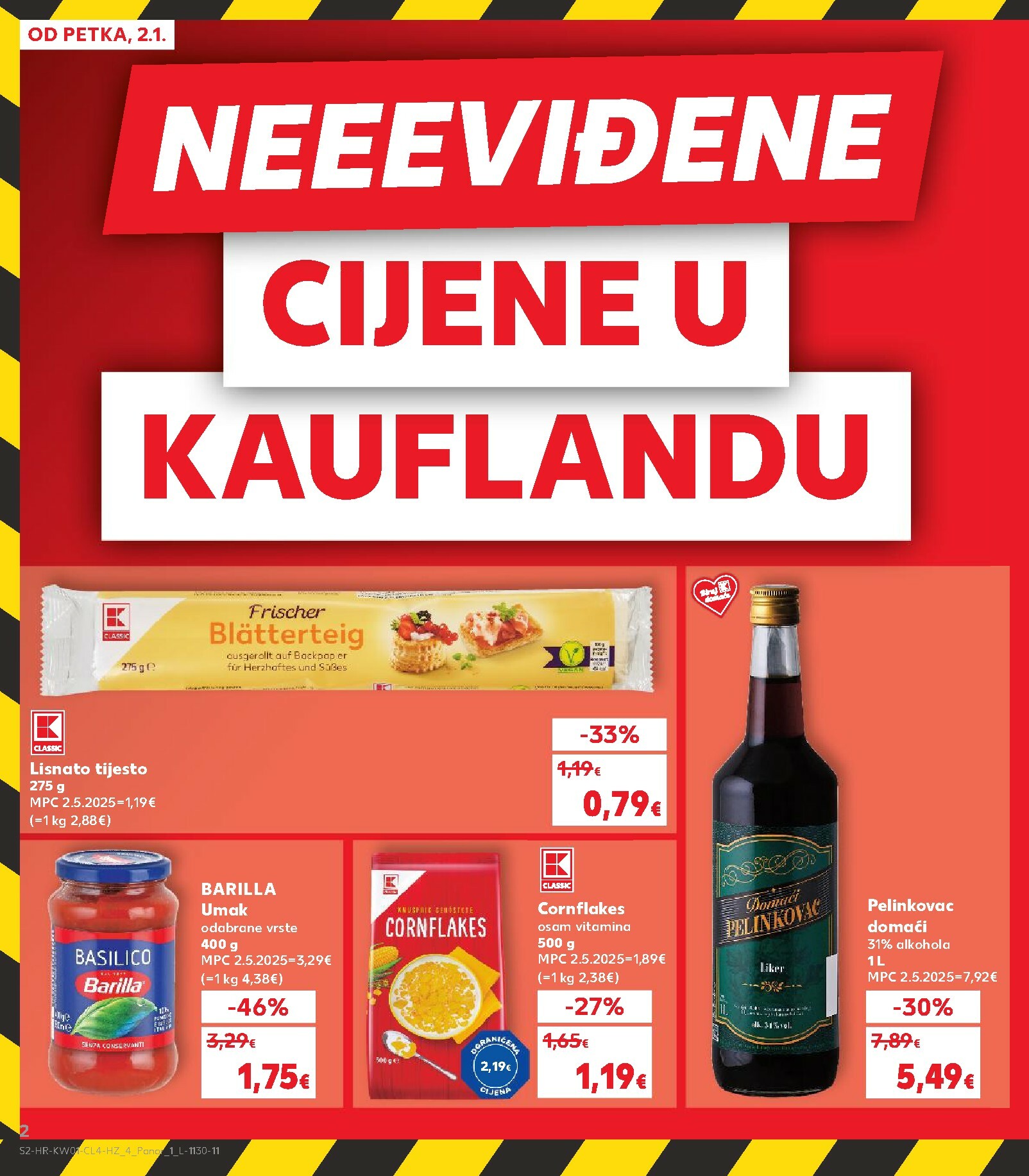 kaufland - Prelistajte katalog Kaufland - Neeeviđene cijene, vrijedi od 02.01. do 05.01. - page: 2