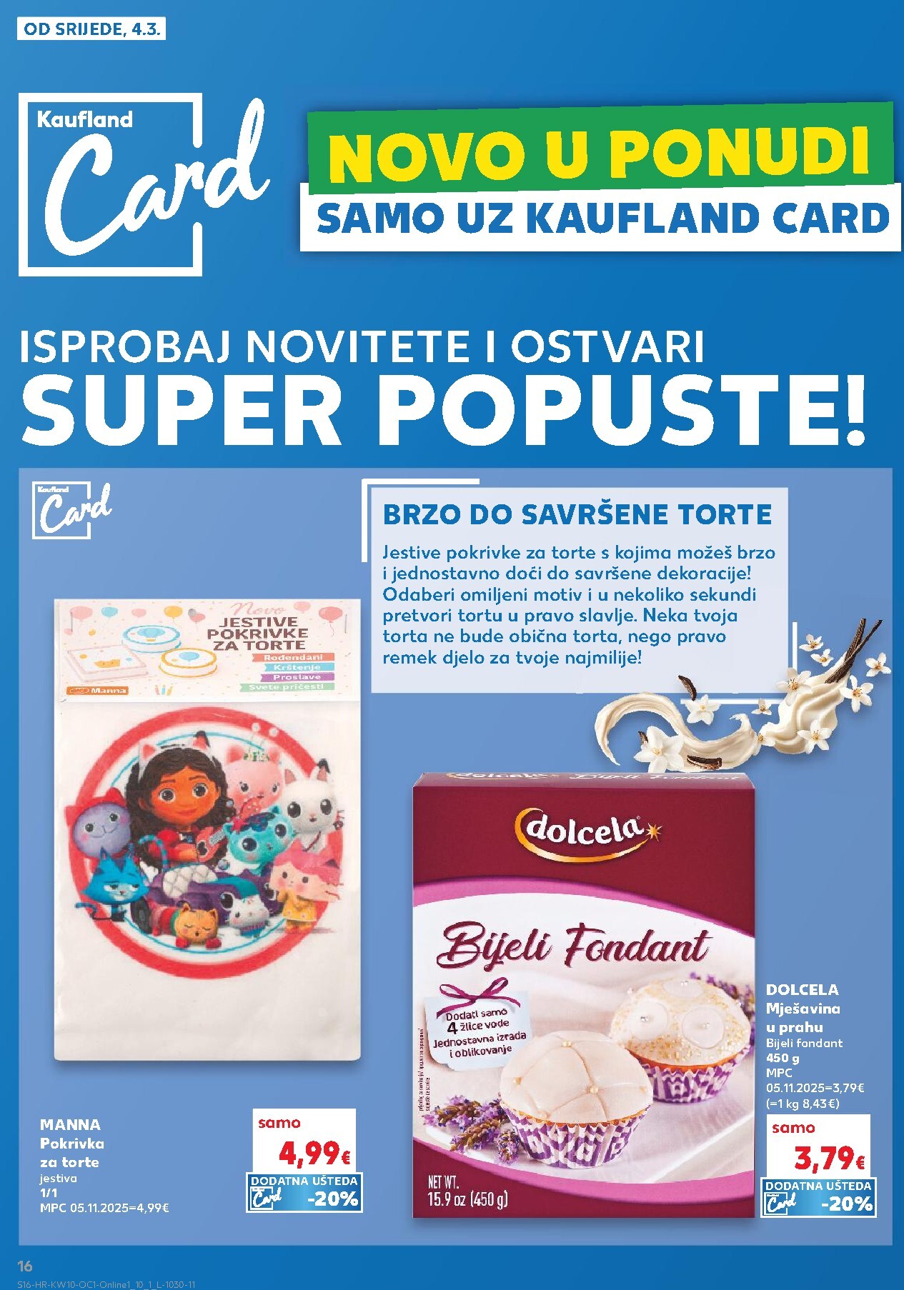 kaufland - Prelistajte katalog Kaufland - Želiš još bogatiju ponudu, vrijedi od 04.03.2026 do 10.03.2026 - page: 16