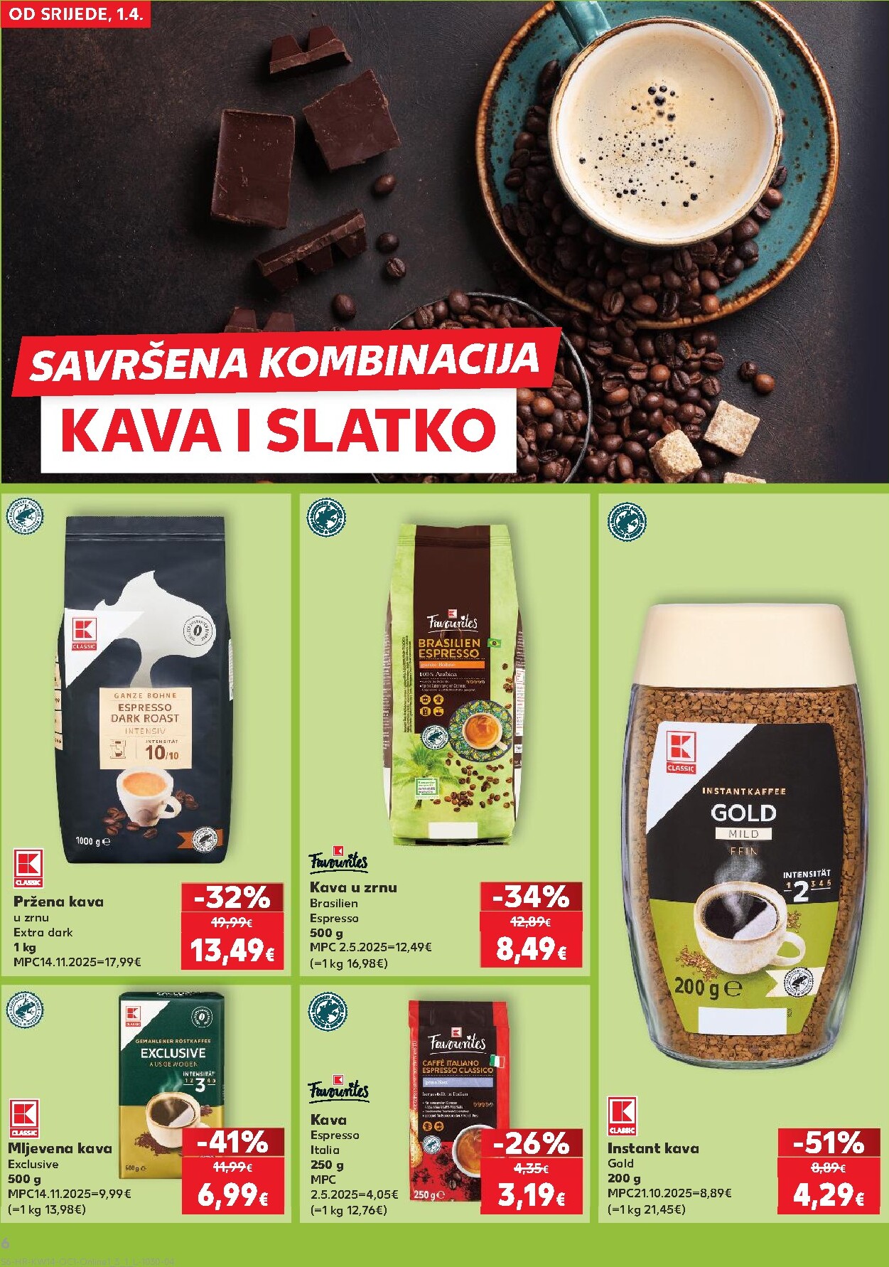 kaufland - Prelistajte katalog Kaufland - Želiš još bogatiju ponudu, vrijedi od 01.04.2026 do 07.04.2026 - page: 6