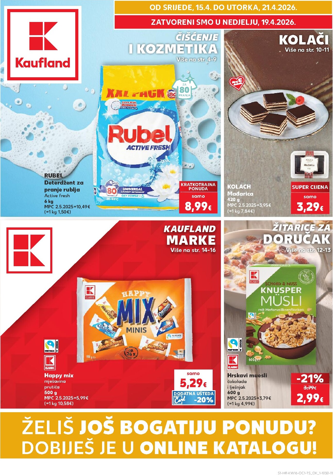 kaufland - Kaufland - Želiš još bogatiju ponudu letak za sljedeći tjedan od srijede 15.04.2026 do utorka 21.04.2026