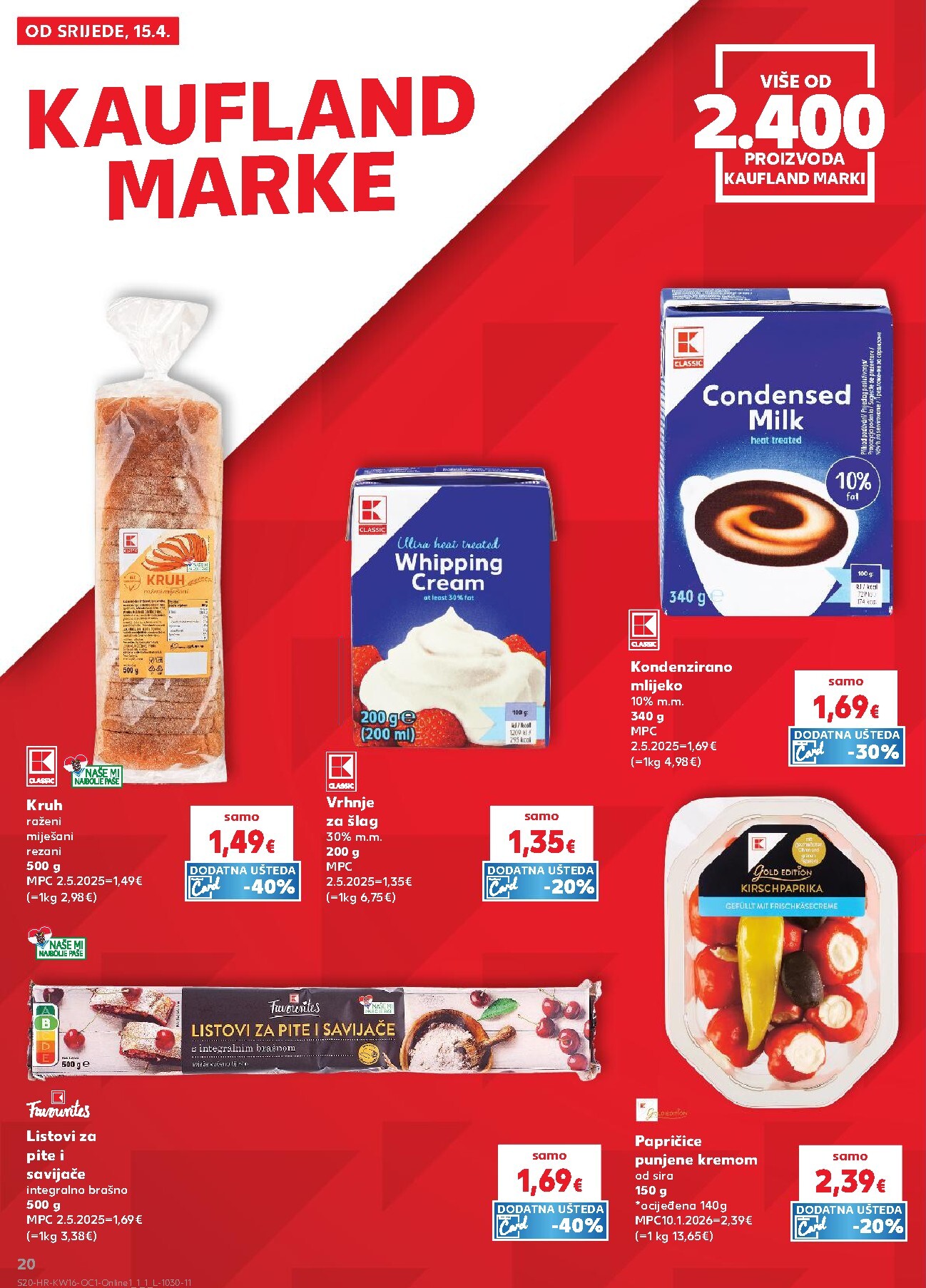 kaufland - Kaufland - Želiš još bogatiju ponudu letak za sljedeći tjedan od srijede 15.04.2026 do utorka 21.04.2026 - page: 20