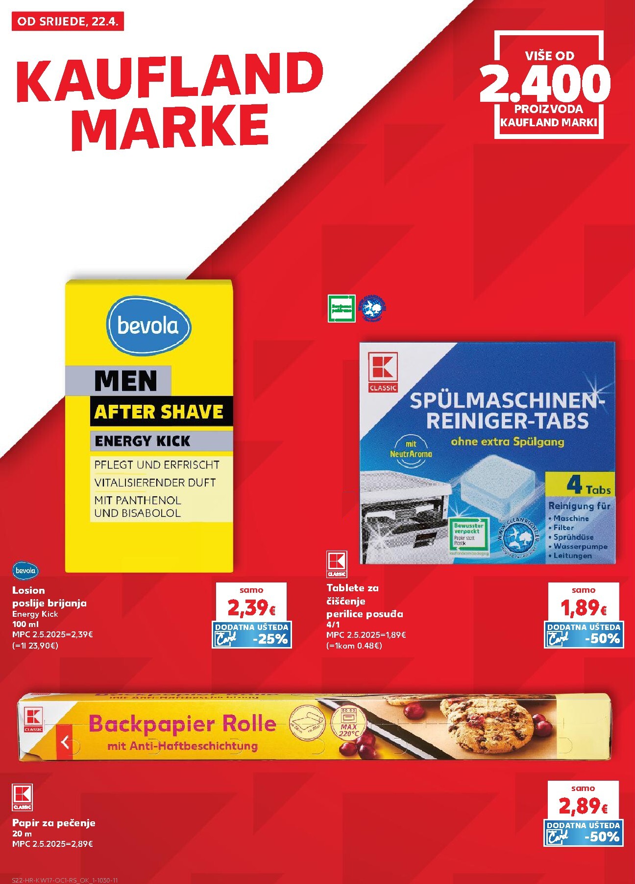 kaufland - Kaufland - Želiš još bogatiju ponudu letak za sljedeći tjedan od srijede 22.04.2026 do utorka 28.04.2026 - page: 22