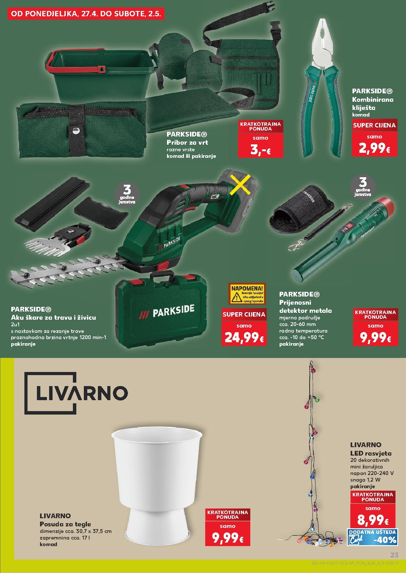 kaufland - Kaufland - Neprehrambenih proizvoda letak za sljedeći tjedan od srijede 22.04.2026 do utorka 28.04.2026 - page: 23