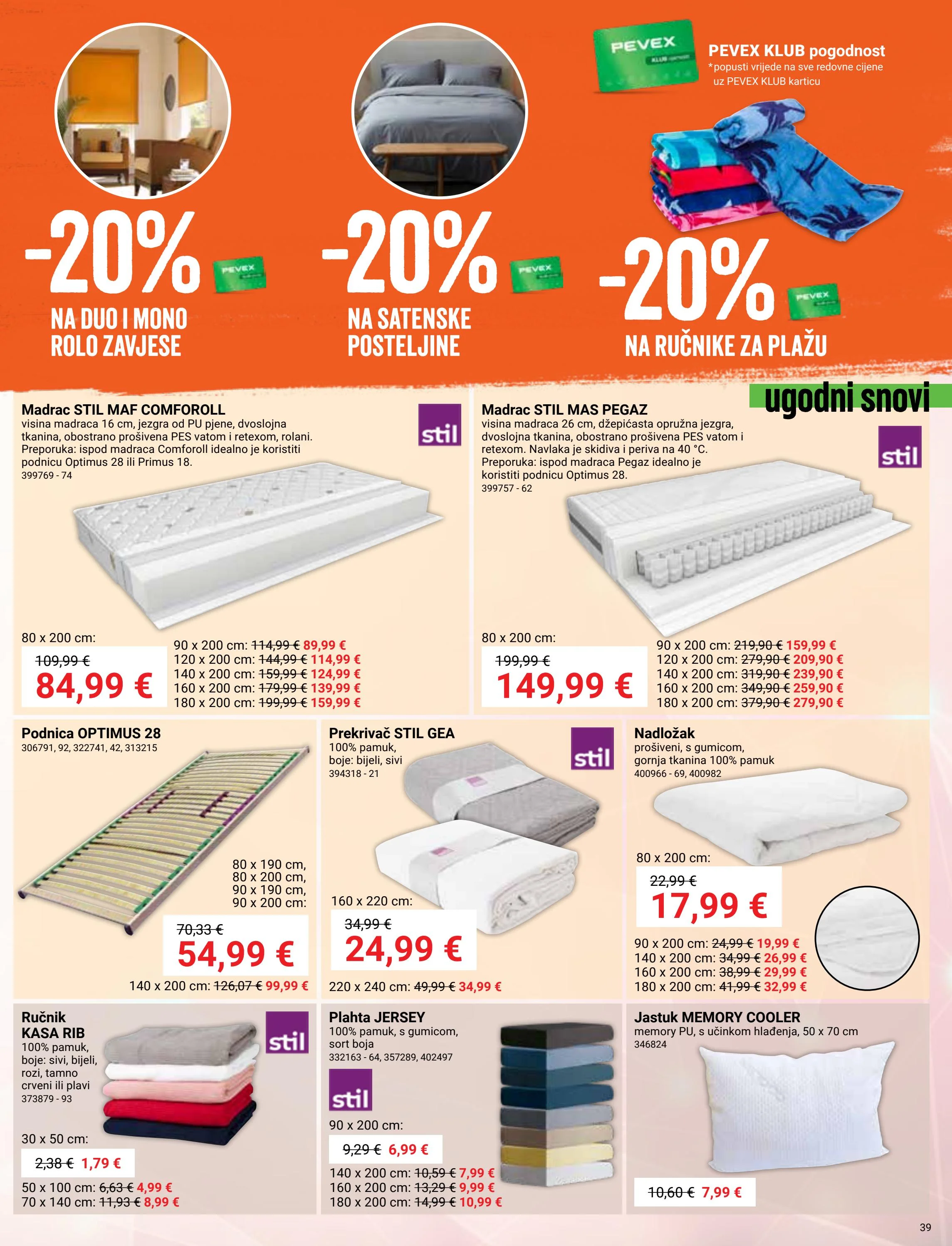 pevex - Prelistajte ovaj Pevex katalog, vrijedi od 29.05. do 23.06. - page: 39 pevex - Prelistajte ovaj Pevex katalog, vrijedi od 29.05. do 23.06. - page: 39
