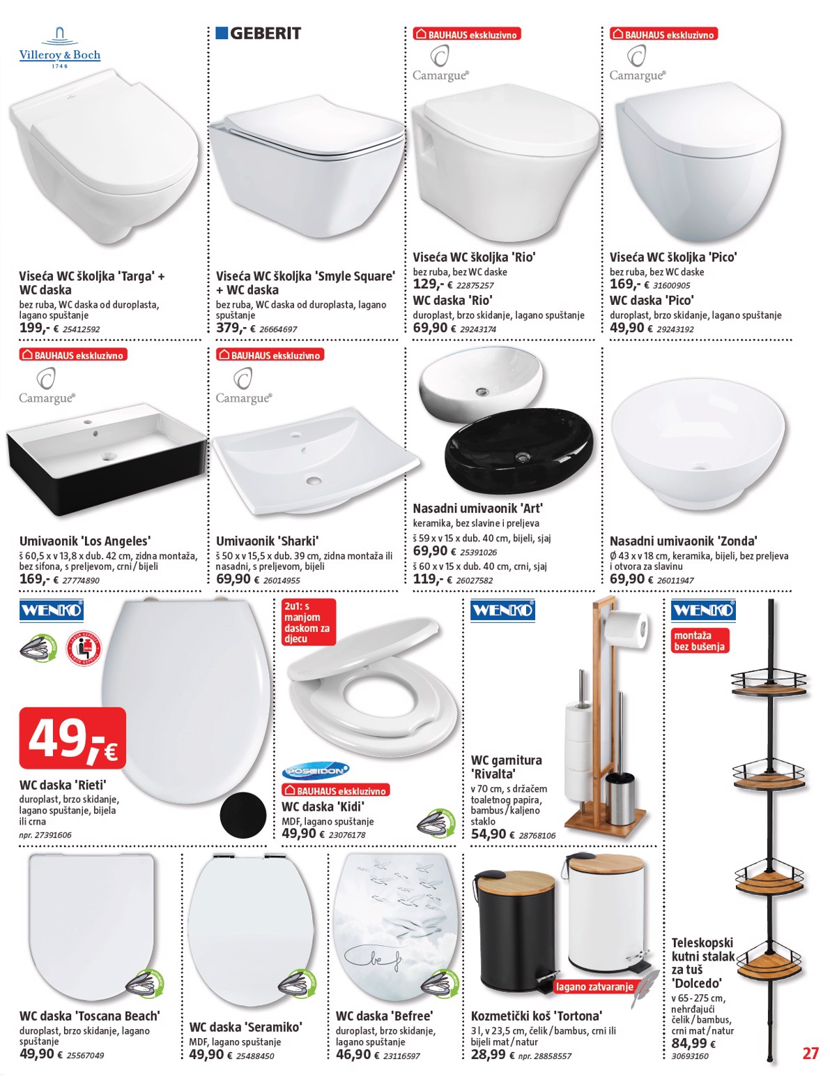 bauhaus - Prelistajte katalog BAUHAUS, vrijedi od 03.07. do 30.07. - page: 27 bauhaus - Prelistajte katalog BAUHAUS, vrijedi od 03.07. do 30.07. - page: 27