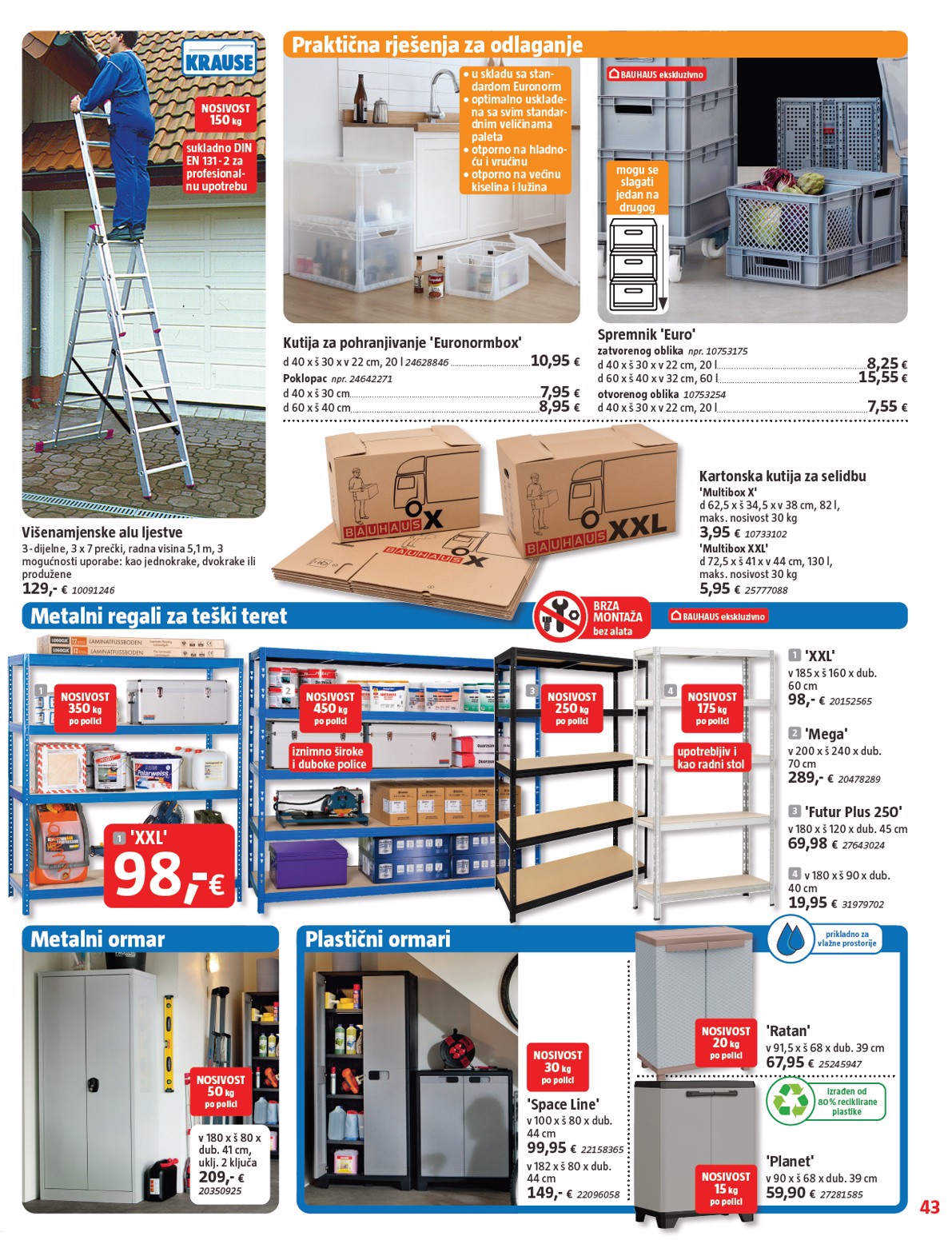bauhaus - Prelistajte katalog BAUHAUS, vrijedi od 03.07. do 30.07. - page: 43 bauhaus - Prelistajte katalog BAUHAUS, vrijedi od 03.07. do 30.07. - page: 43