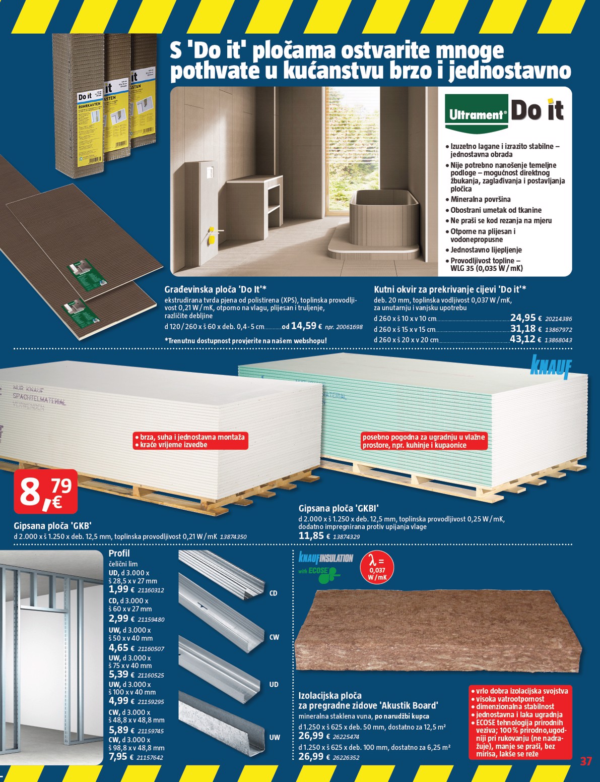 bauhaus - Prelistajte katalog BAUHAUS, vrijedi od 03.07. do 30.07. - page: 37 bauhaus - Prelistajte katalog BAUHAUS, vrijedi od 03.07. do 30.07. - page: 37