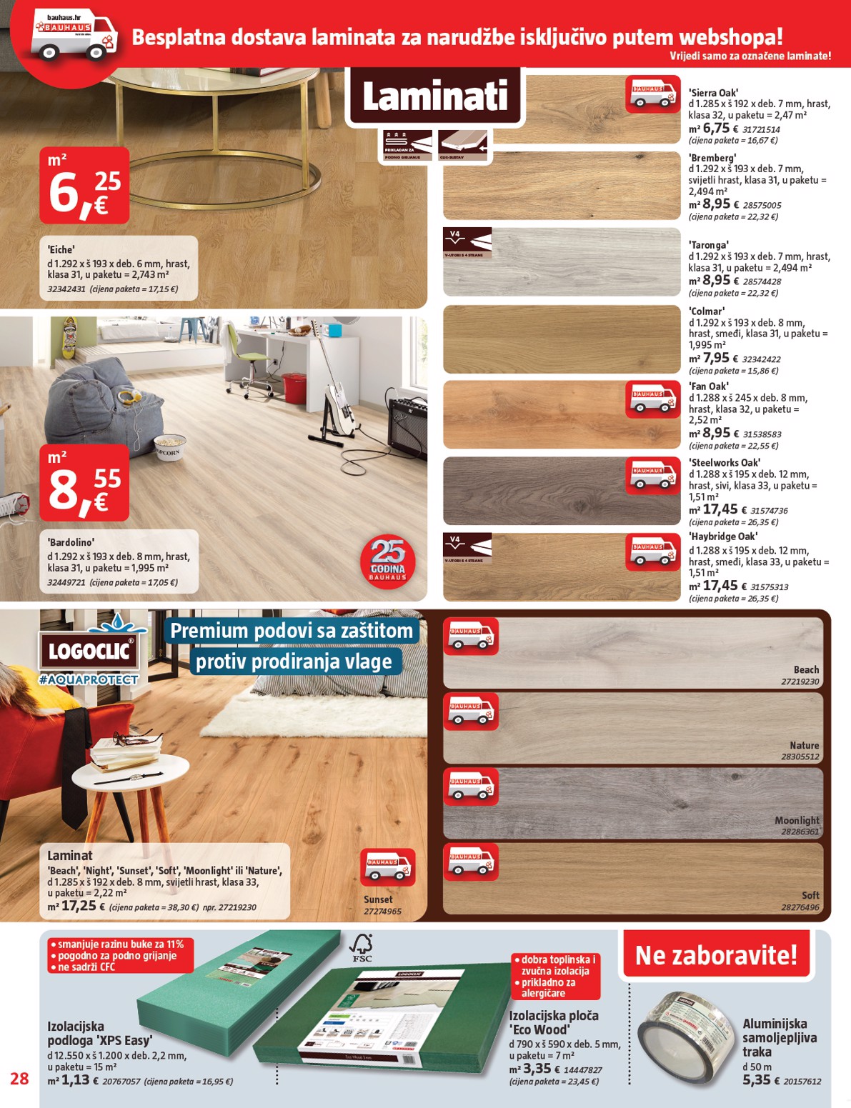 bauhaus - Prelistajte katalog BAUHAUS, vrijedi od 31.07. do 03.09. - page: 28 bauhaus - Prelistajte katalog BAUHAUS, vrijedi od 31.07. do 03.09. - page: 28