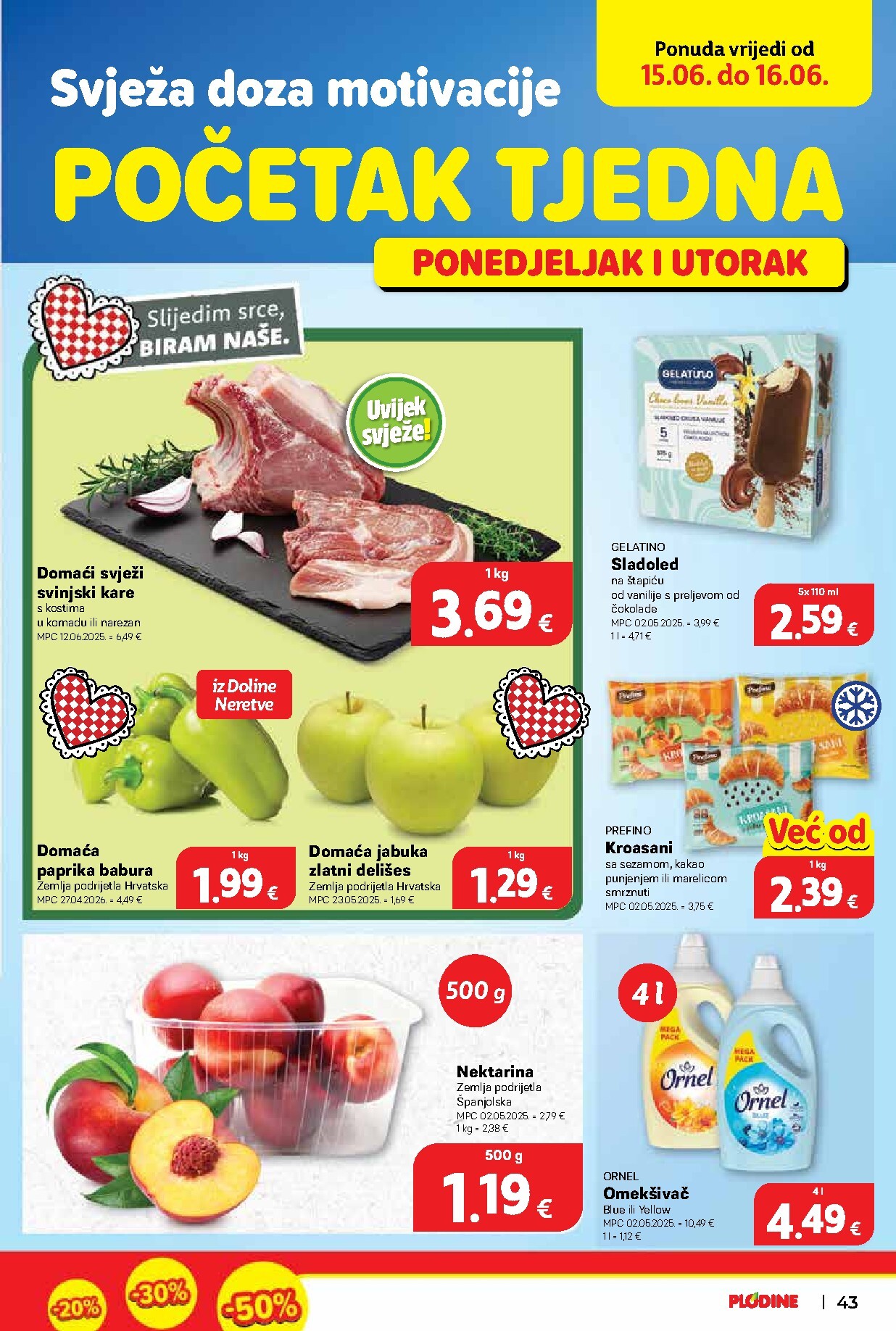 plodine - Aktualni katalog Plodine od srijede, 10.06.2026 do utorka, 16.06.2026 - page: 43