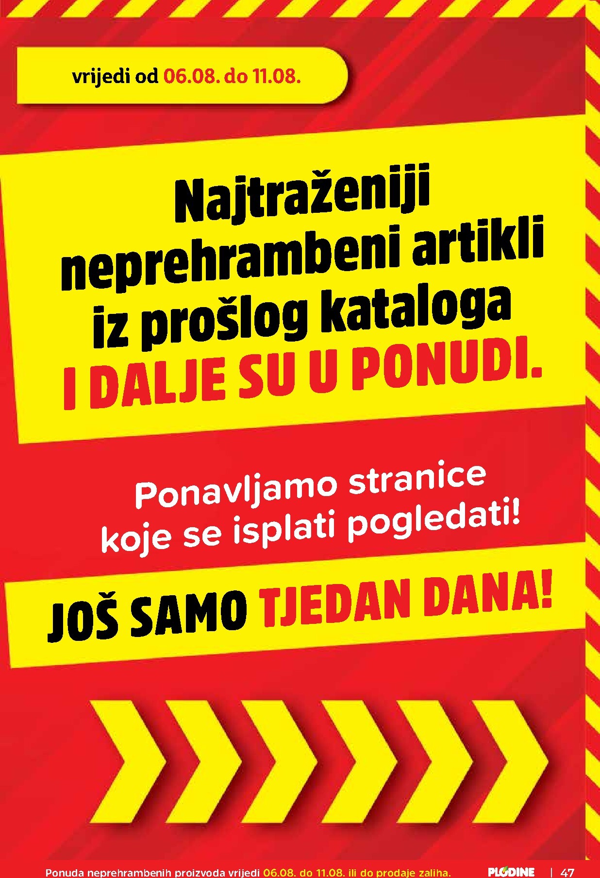 plodine - Novi Plodine katalog od četvrtka, 06.08.2026 do utorka, 11.08.2026 - page: 47