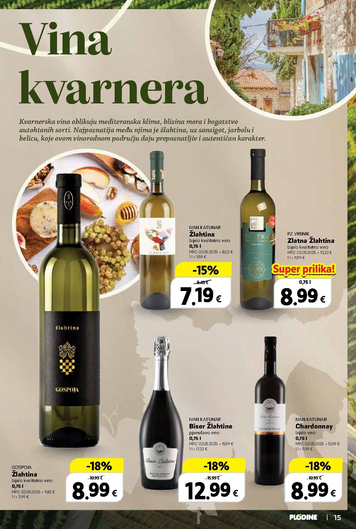 plodine - Novi Plodine - Vinski putopis katalog od četvrtka, 24.09.2026 do srijede, 07.10.2026 - page: 15