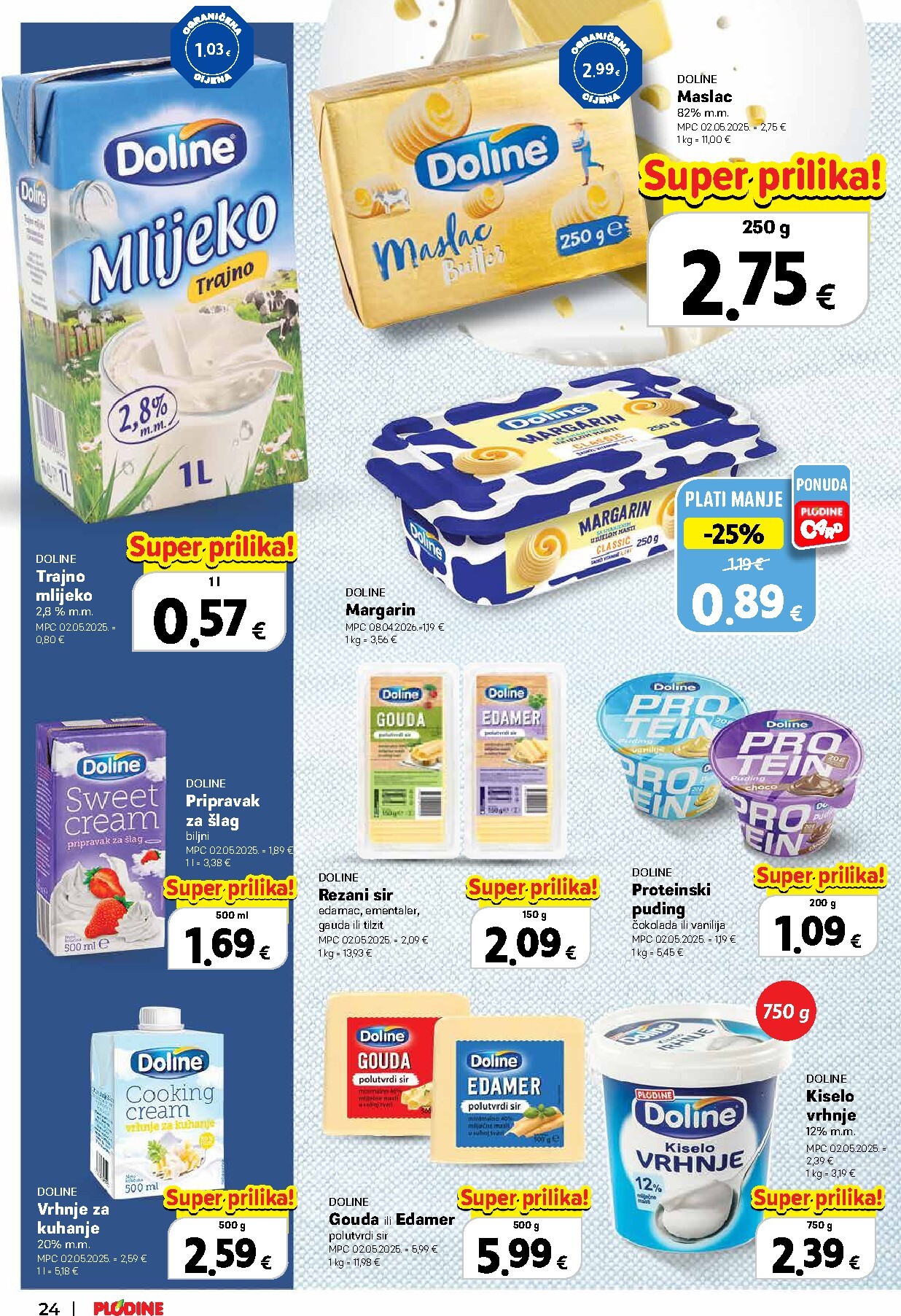 plodine - Aktualni katalog Plodine - Vrijedni kupovine od četvrtka, 22.10.2026 do srijede, 04.11.2026 - page: 24