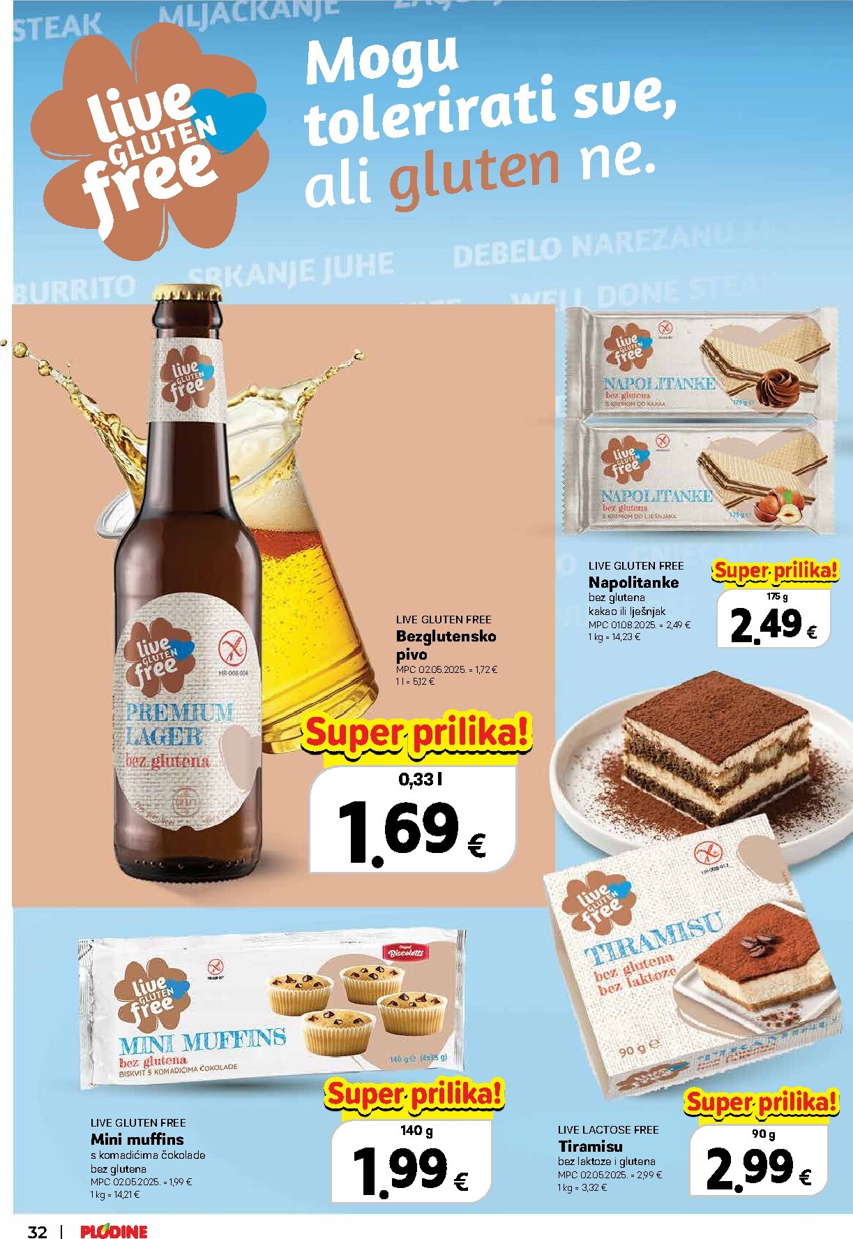 plodine - Aktualni katalog Plodine - Vrijedni kupovine od četvrtka, 22.10.2026 do srijede, 04.11.2026 - page: 32