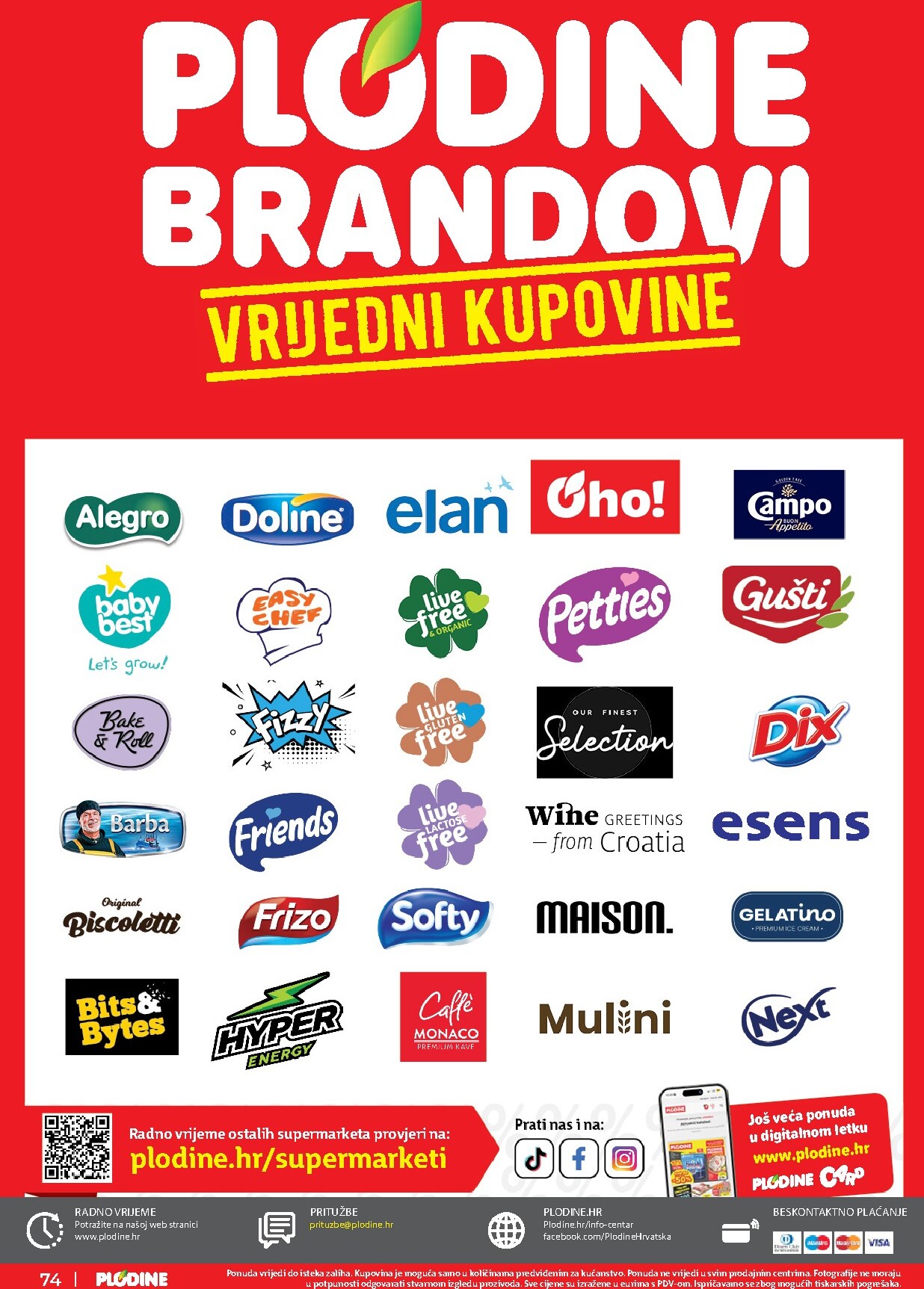 plodine - Aktualni katalog Plodine - Vrijedni kupovine od četvrtka, 22.10.2026 do srijede, 04.11.2026 - page: 74