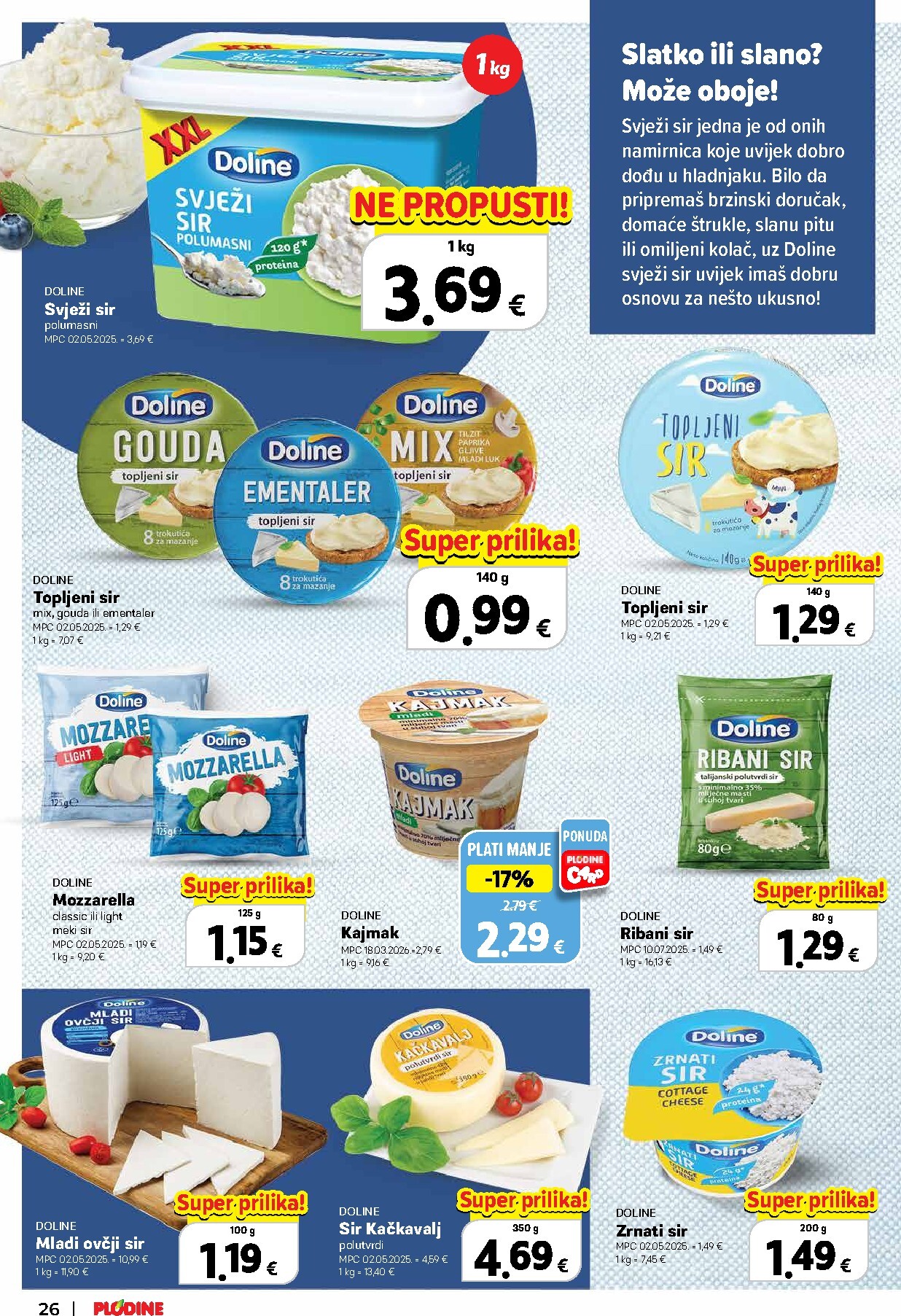 plodine - Aktualni katalog Plodine - Vrijedni kupovine od četvrtka, 22.10.2026 do srijede, 04.11.2026 - page: 26