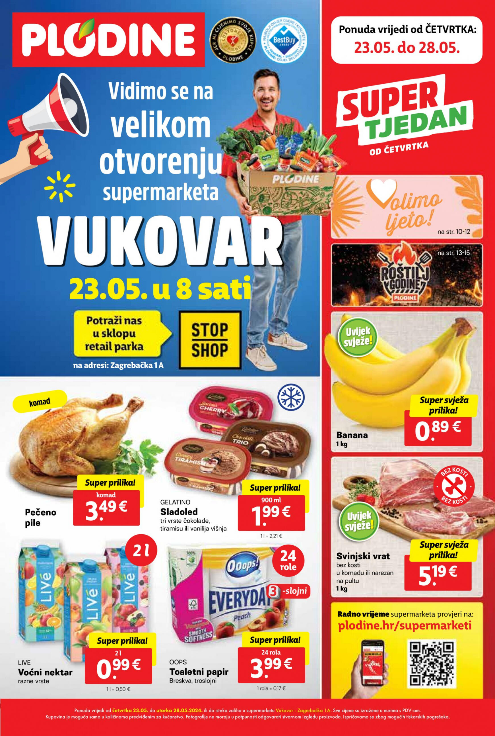 plodine - Novi katalog Plodine - Otvorenje Vukovar 23.05. - 28.05.