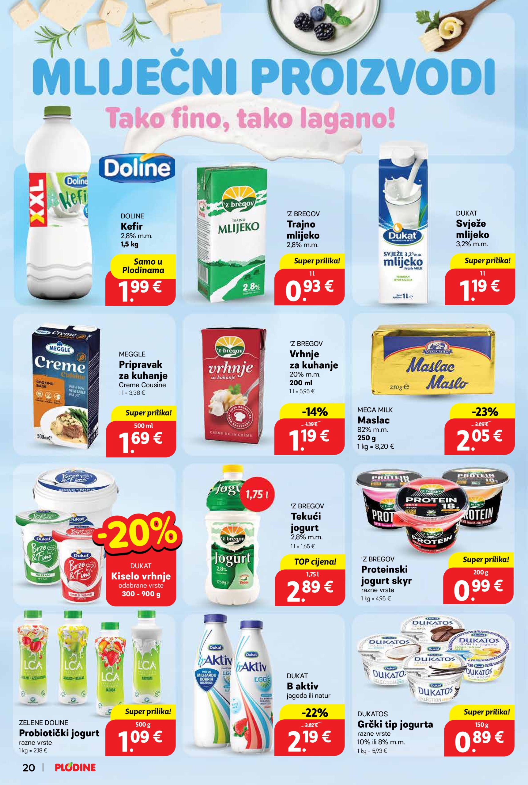 plodine - Plodine katalog vrijedi od 23.04. do 29.04. - page: 20 plodine - Plodine katalog vrijedi od 23.04. do 29.04. - page: 20