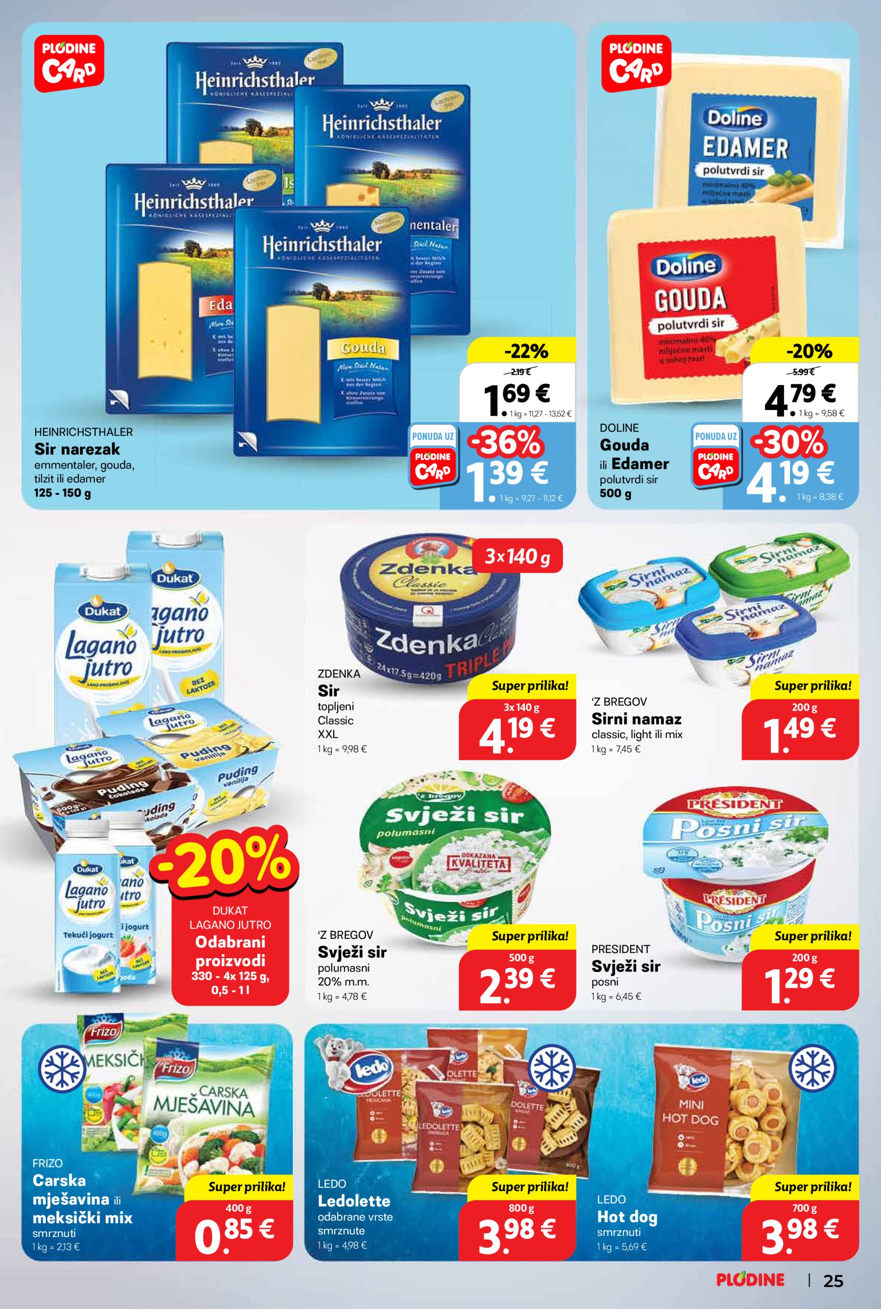 plodine - Plodine katalog vrijedi od 30.04. do 06.05. - page: 25 plodine - Plodine katalog vrijedi od 30.04. do 06.05. - page: 25