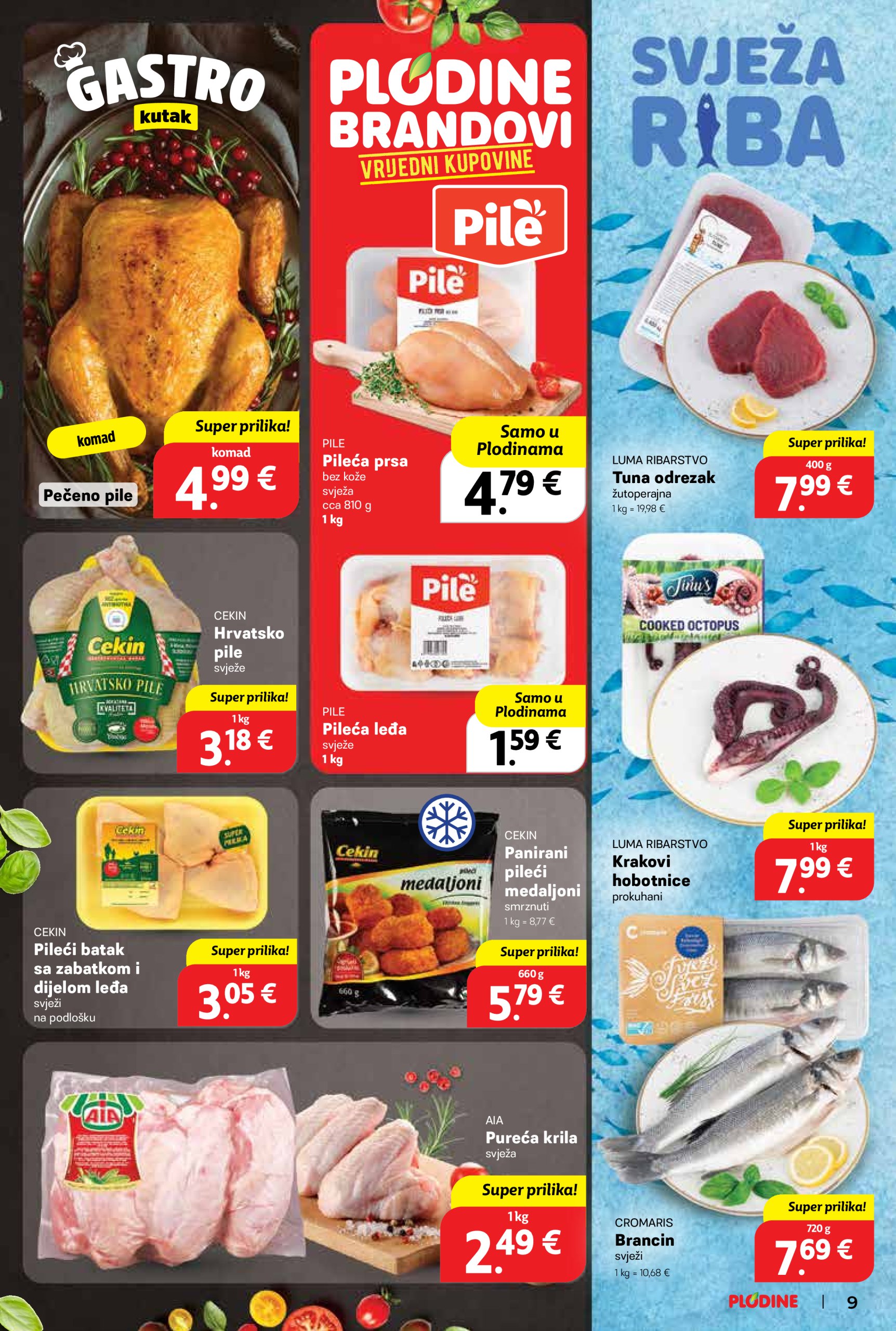 plodine - Plodine katalog vrijedi od 07.05. do 13.05. - page: 9 plodine - Plodine katalog vrijedi od 07.05. do 13.05. - page: 9