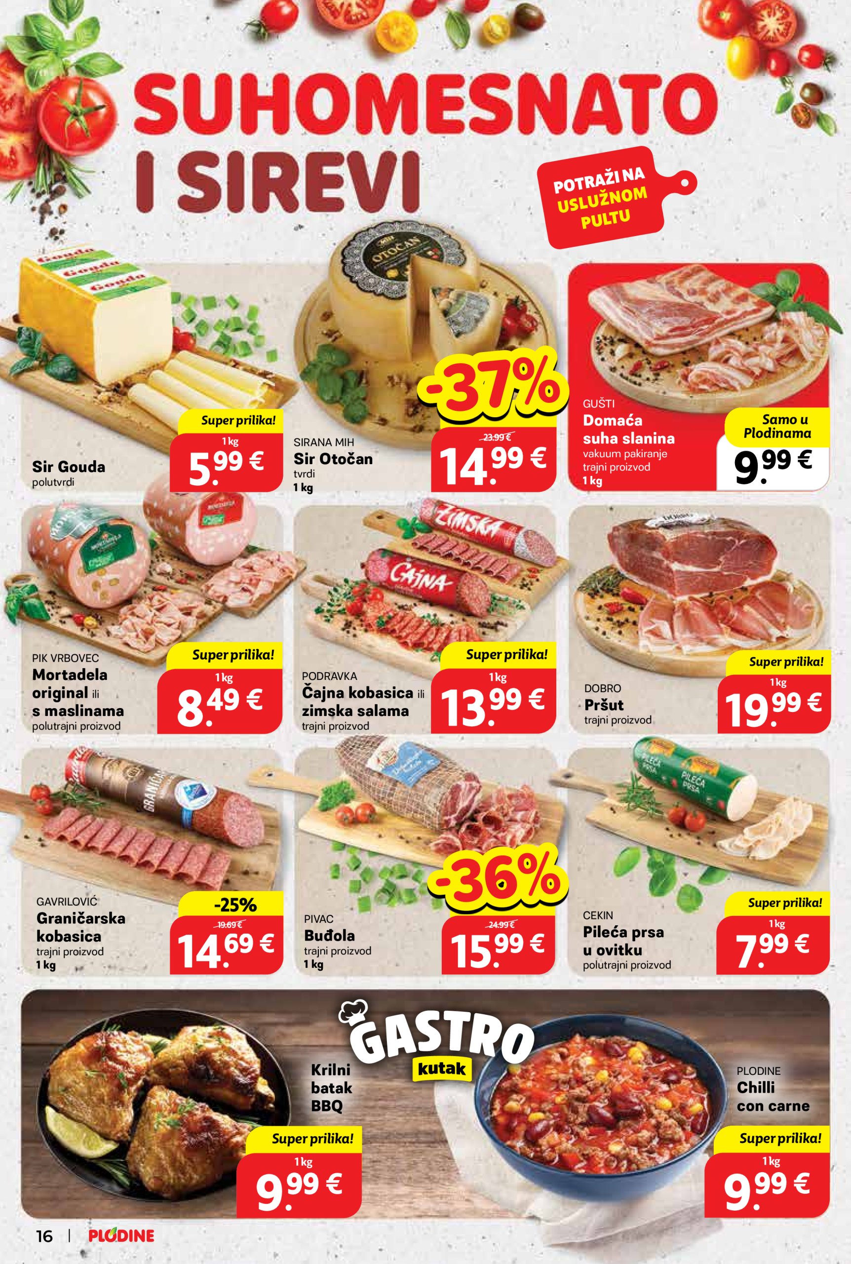plodine - Plodine katalog vrijedi od 07.05. do 13.05. - page: 16 plodine - Plodine katalog vrijedi od 07.05. do 13.05. - page: 16