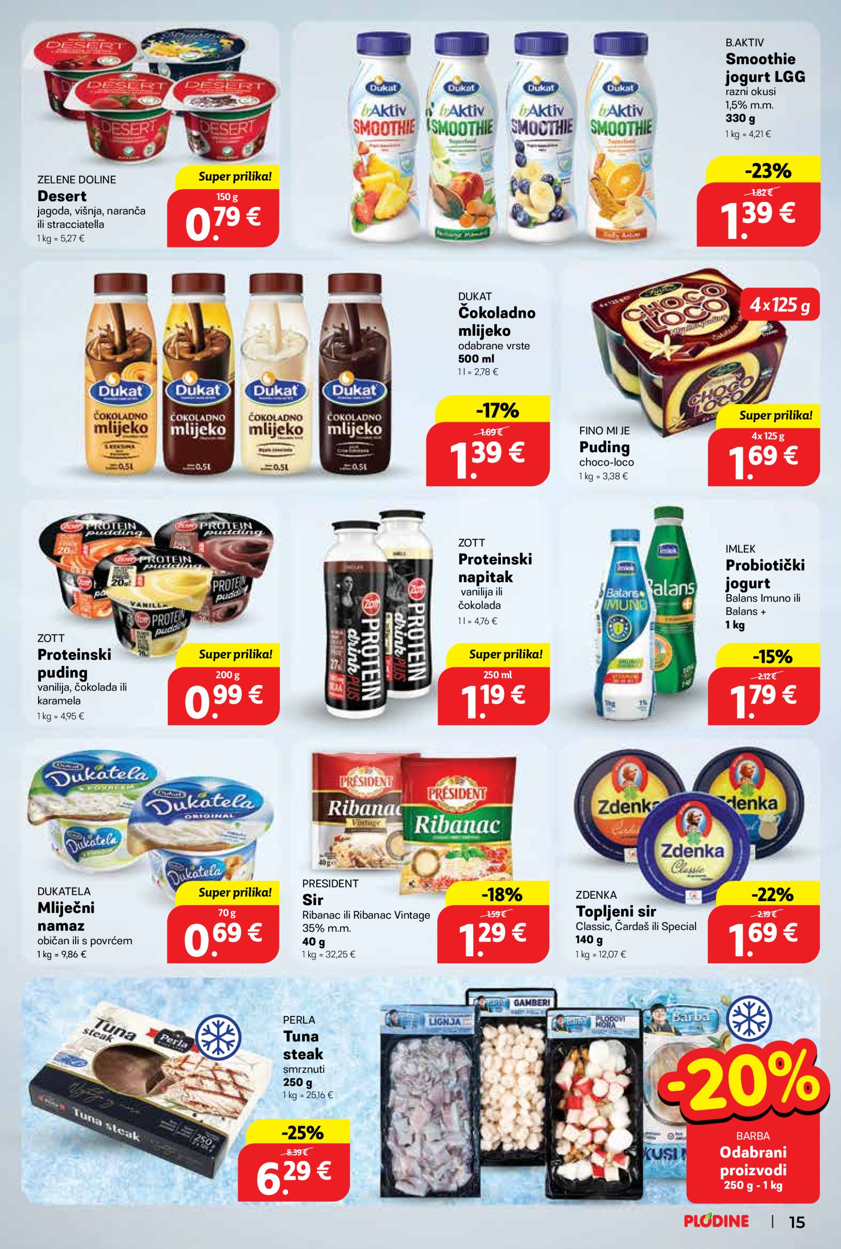 plodine - Plodine katalog vrijedi od 07.05. do 13.05. - page: 15 plodine - Plodine katalog vrijedi od 07.05. do 13.05. - page: 15