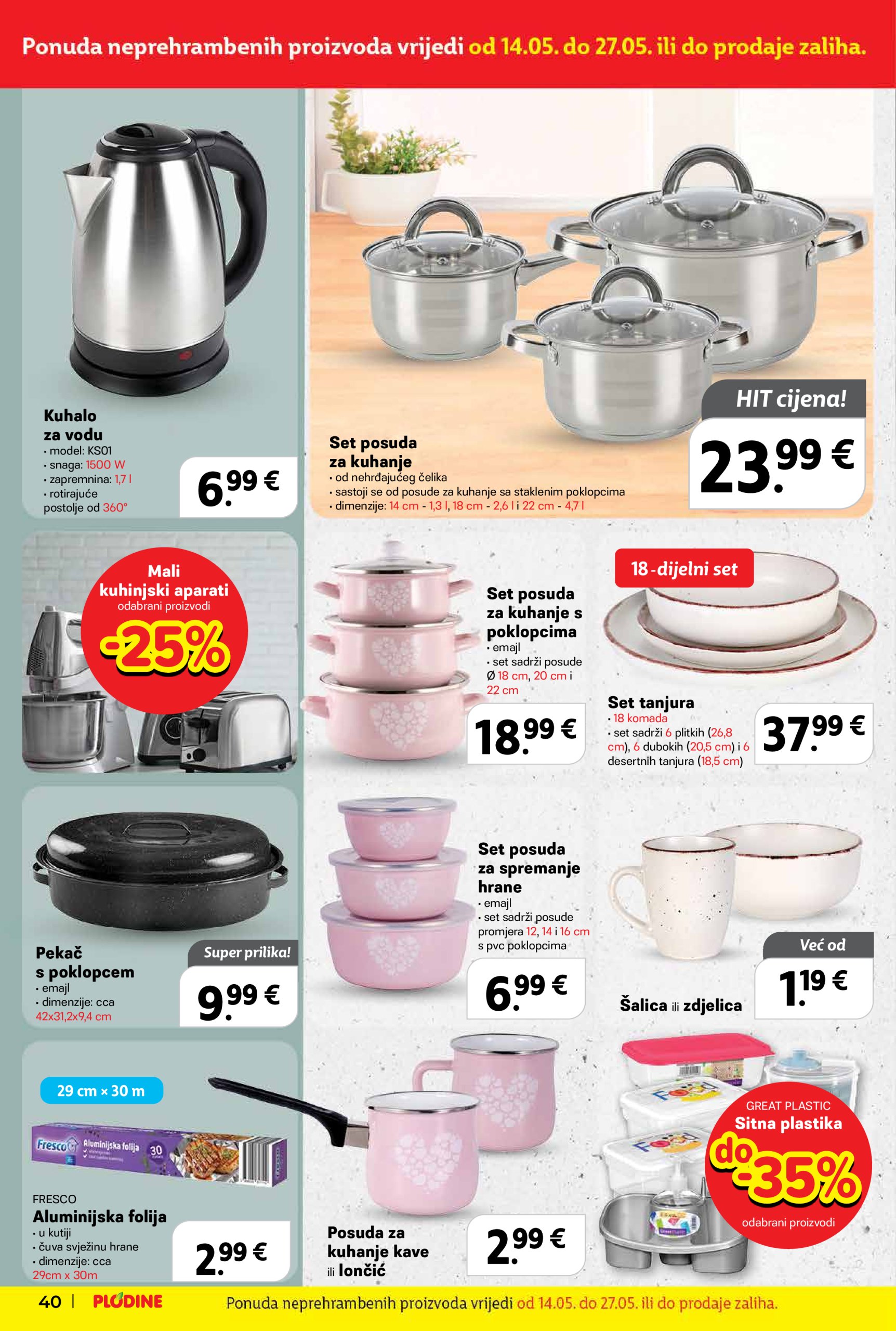 plodine - Prelistajte ovaj Plodine - Otvorenje Šibenik-Bilice katalog, vrijedi od 14.05. do 20.05. - page: 40 plodine - Prelistajte ovaj Plodine - Otvorenje Šibenik-Bilice katalog, vrijedi od 14.05. do 20.05. - page: 40