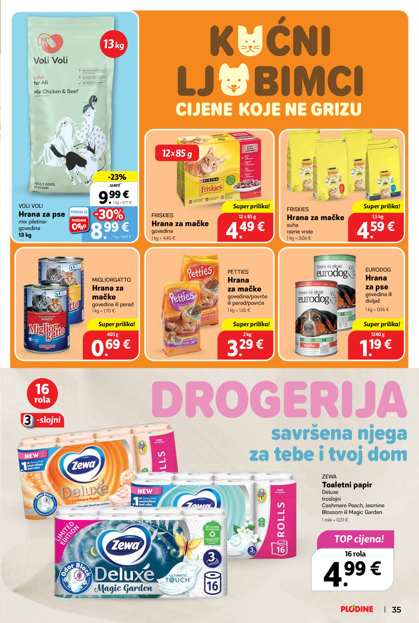 plodine - Prelistajte ovaj Plodine - Otvorenje Šibenik-Bilice katalog, vrijedi od 14.05. do 20.05. - page: 35 plodine - Prelistajte ovaj Plodine - Otvorenje Šibenik-Bilice katalog, vrijedi od 14.05. do 20.05. - page: 35