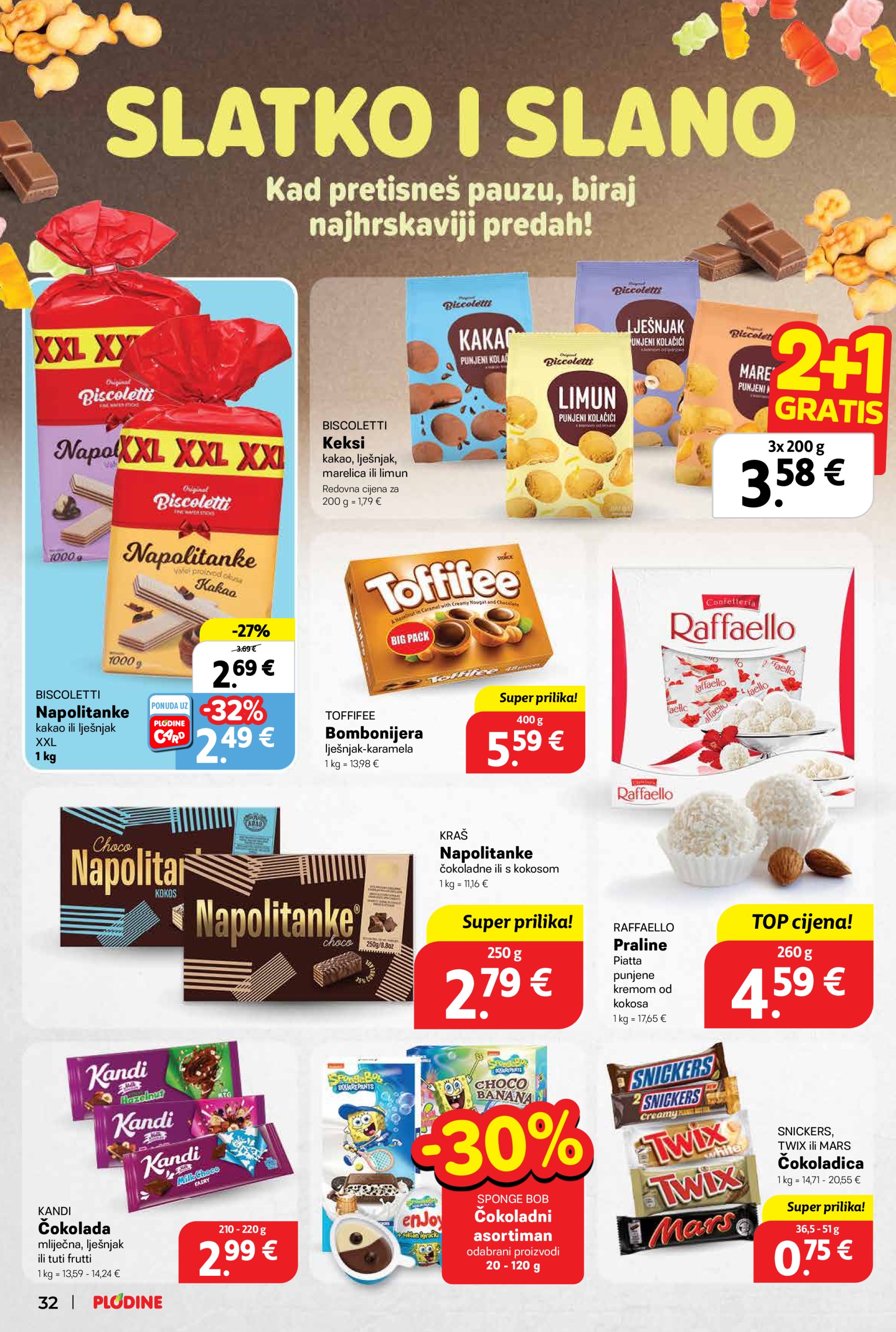 plodine - Prelistajte ovaj Plodine - Otvorenje Šibenik-Bilice katalog, vrijedi od 14.05. do 20.05. - page: 32 plodine - Prelistajte ovaj Plodine - Otvorenje Šibenik-Bilice katalog, vrijedi od 14.05. do 20.05. - page: 32