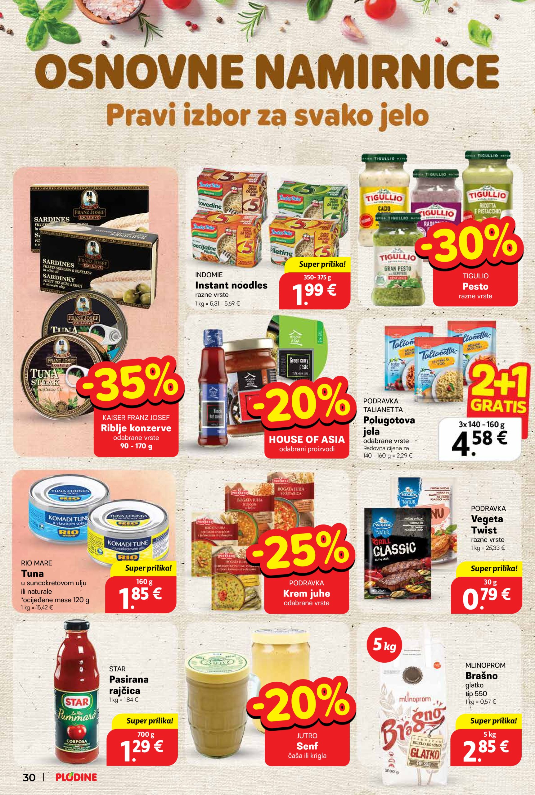 plodine - Prelistajte ovaj Plodine - Otvorenje Šibenik-Bilice katalog, vrijedi od 14.05. do 20.05. - page: 30 plodine - Prelistajte ovaj Plodine - Otvorenje Šibenik-Bilice katalog, vrijedi od 14.05. do 20.05. - page: 30