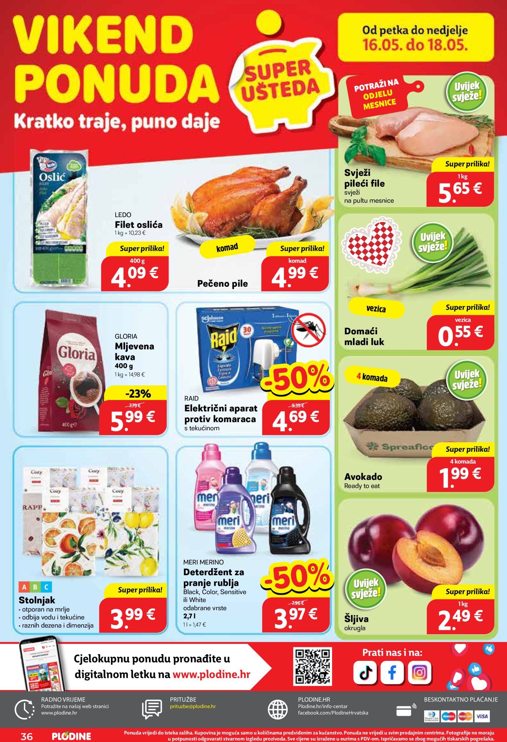 plodine - Prelistajte ovaj Plodine katalog, vrijedi od 14.05. do 20.05. - page: 40 plodine - Prelistajte ovaj Plodine katalog, vrijedi od 14.05. do 20.05. - page: 40