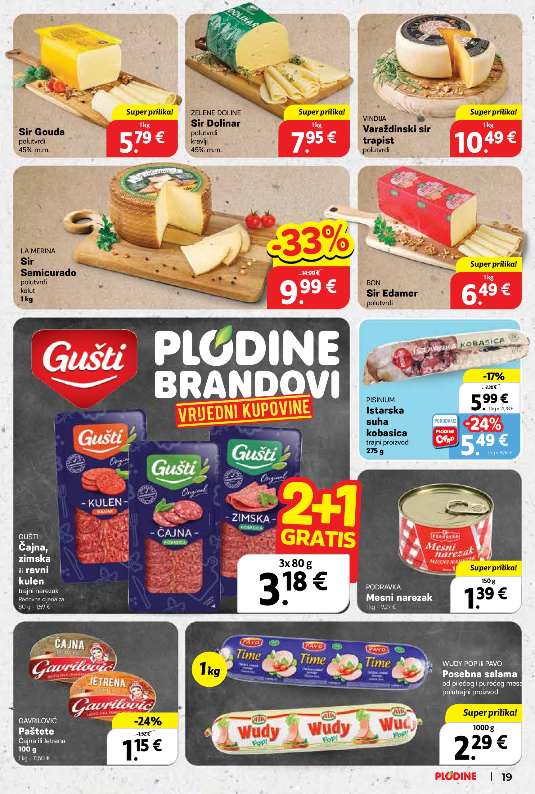 plodine - Prelistajte ovaj Plodine katalog, vrijedi od 14.05. do 20.05. - page: 19 plodine - Prelistajte ovaj Plodine katalog, vrijedi od 14.05. do 20.05. - page: 19