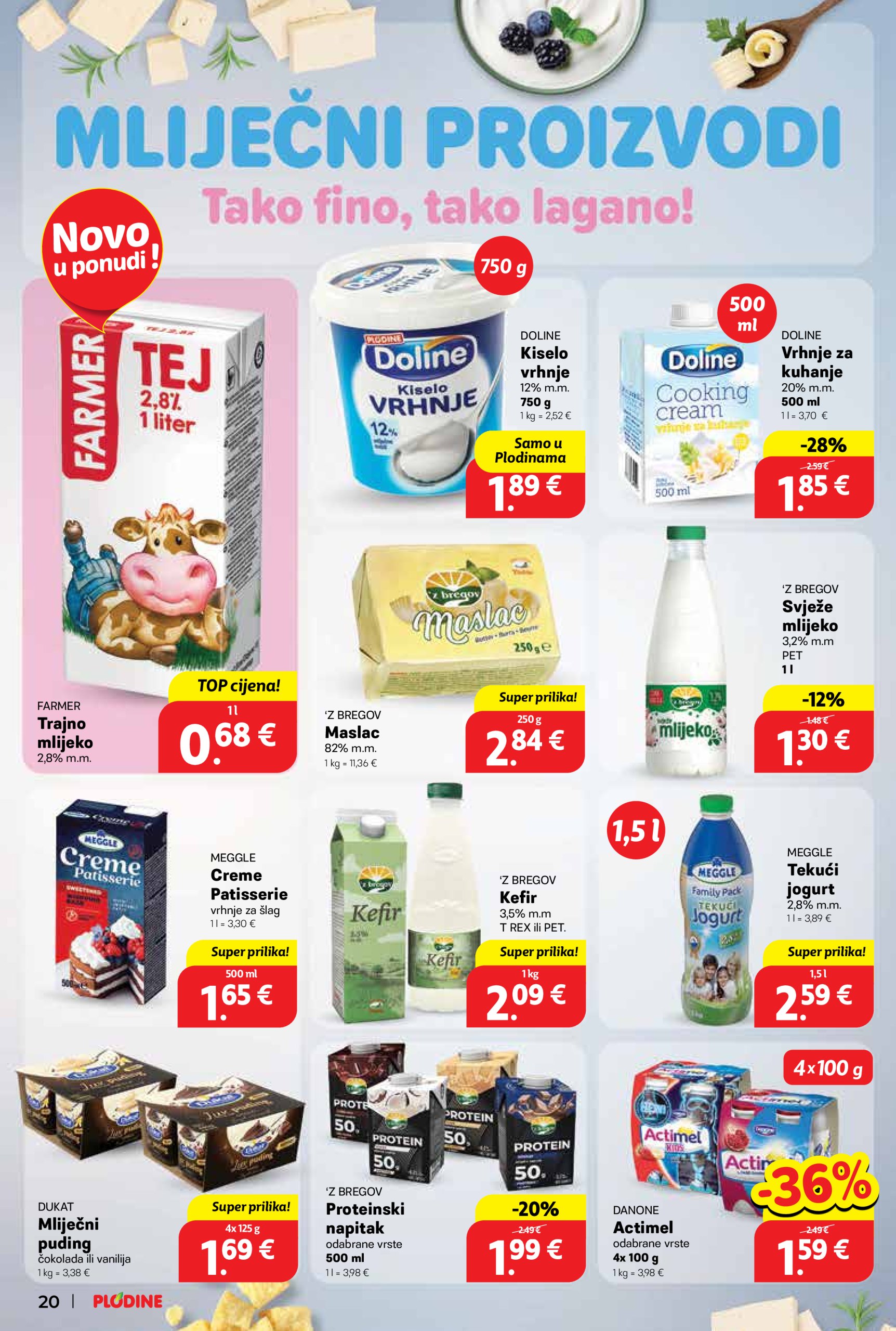 plodine - Prelistajte ovaj Plodine katalog, vrijedi od 14.05. do 20.05. - page: 20 plodine - Prelistajte ovaj Plodine katalog, vrijedi od 14.05. do 20.05. - page: 20
