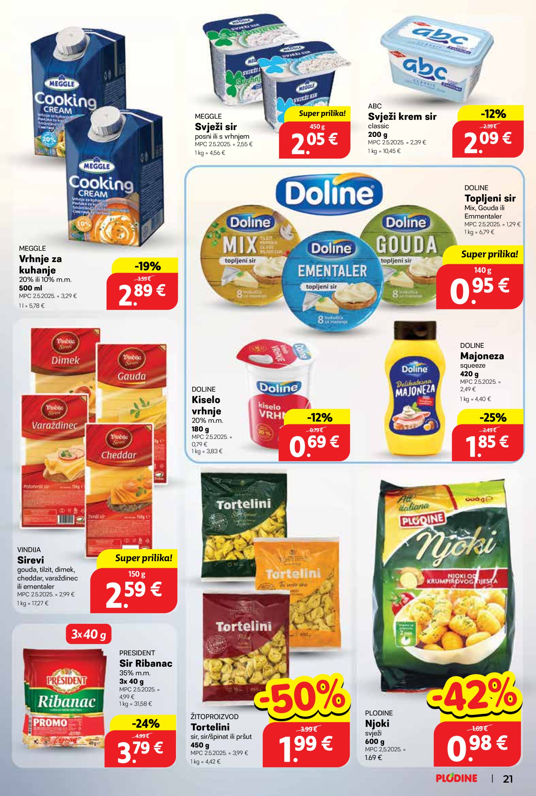 plodine - Prelistajte ovaj Plodine katalog, vrijedi od 21.05. do 27.05. - page: 21 plodine - Prelistajte ovaj Plodine katalog, vrijedi od 21.05. do 27.05. - page: 21