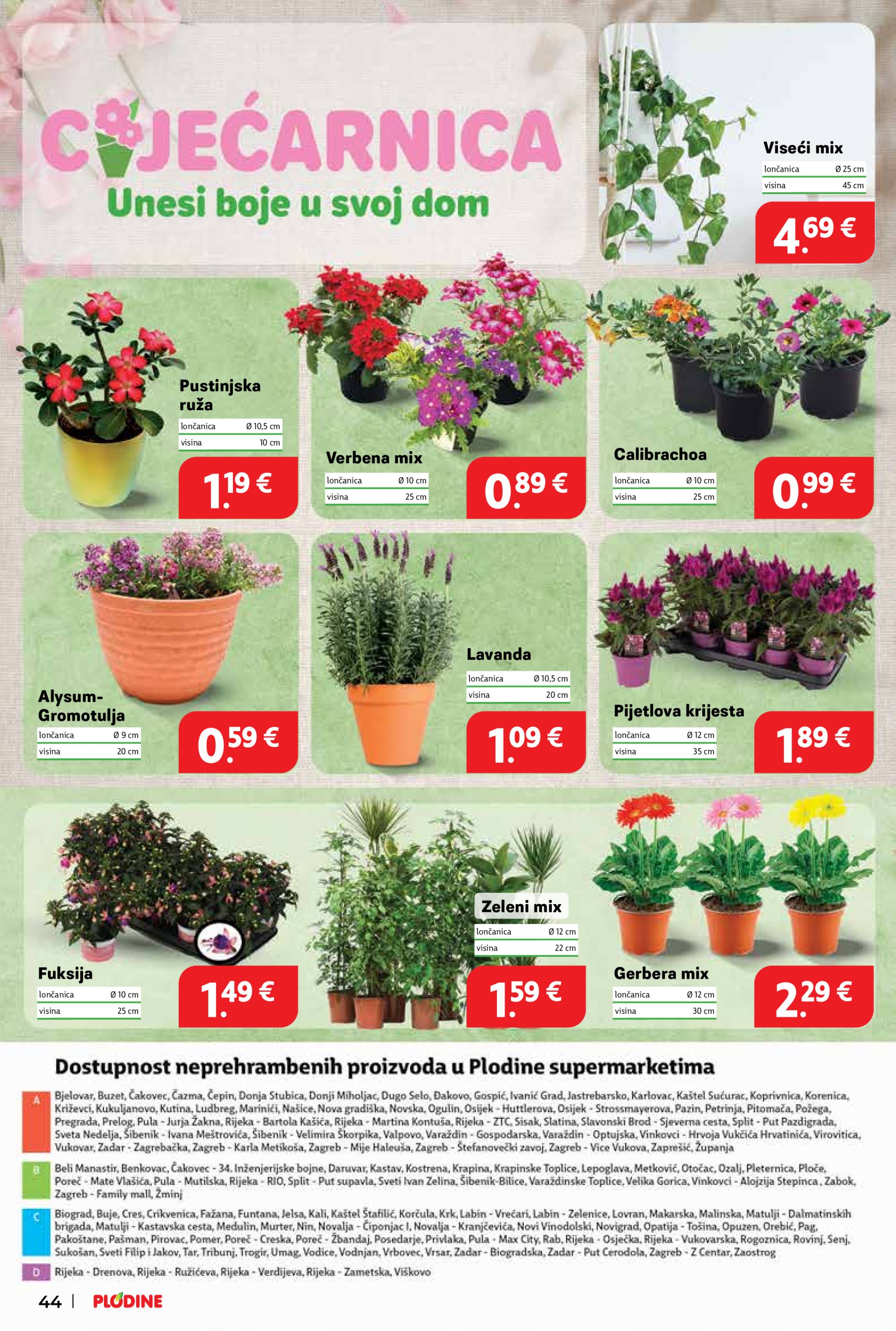plodine - Prelistajte ovaj Plodine katalog, vrijedi od 21.05. do 27.05. - page: 44 plodine - Prelistajte ovaj Plodine katalog, vrijedi od 21.05. do 27.05. - page: 44