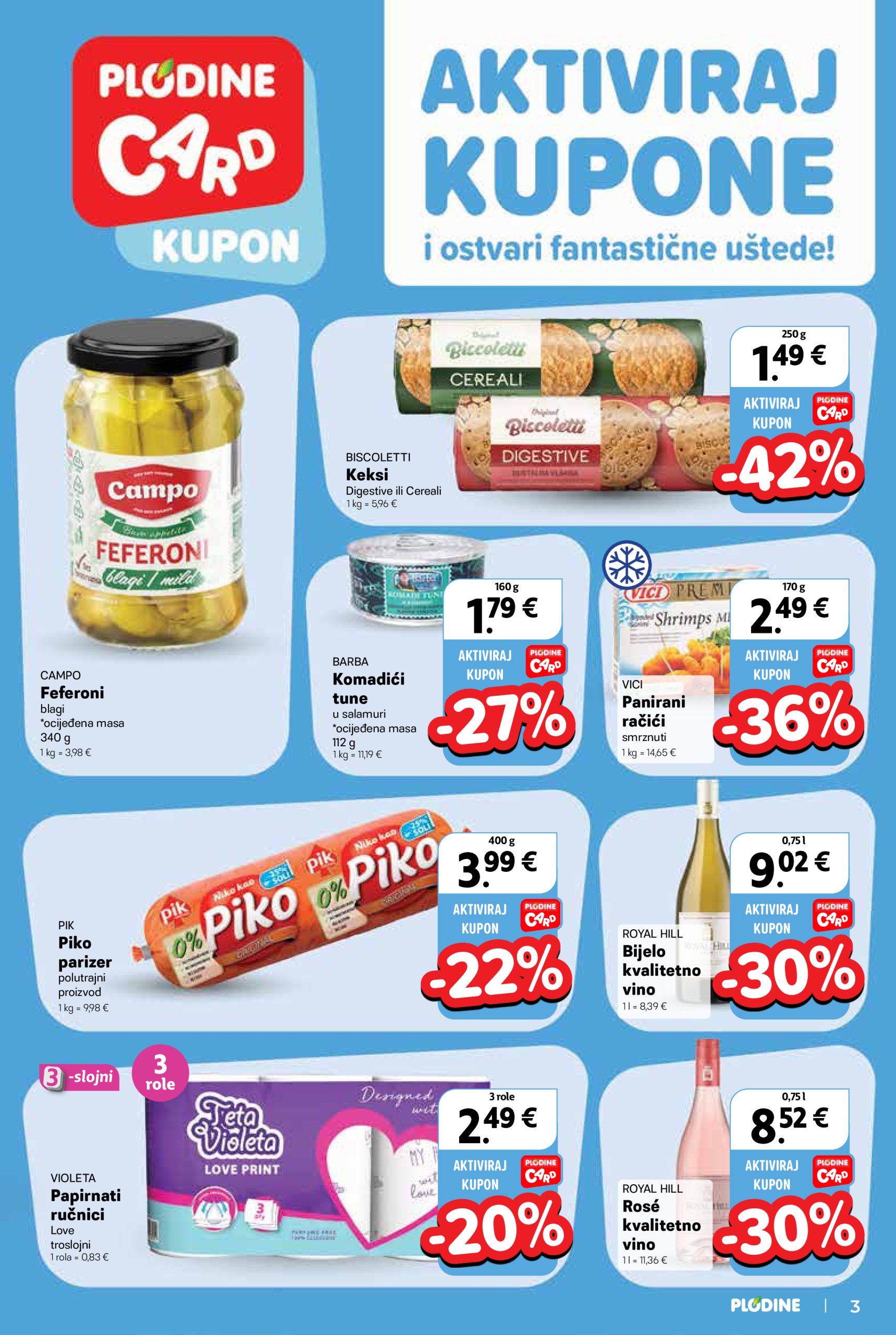 plodine - Prelistajte ovaj Plodine katalog, vrijedi od 21.05. do 27.05. - page: 3 plodine - Prelistajte ovaj Plodine katalog, vrijedi od 21.05. do 27.05. - page: 3