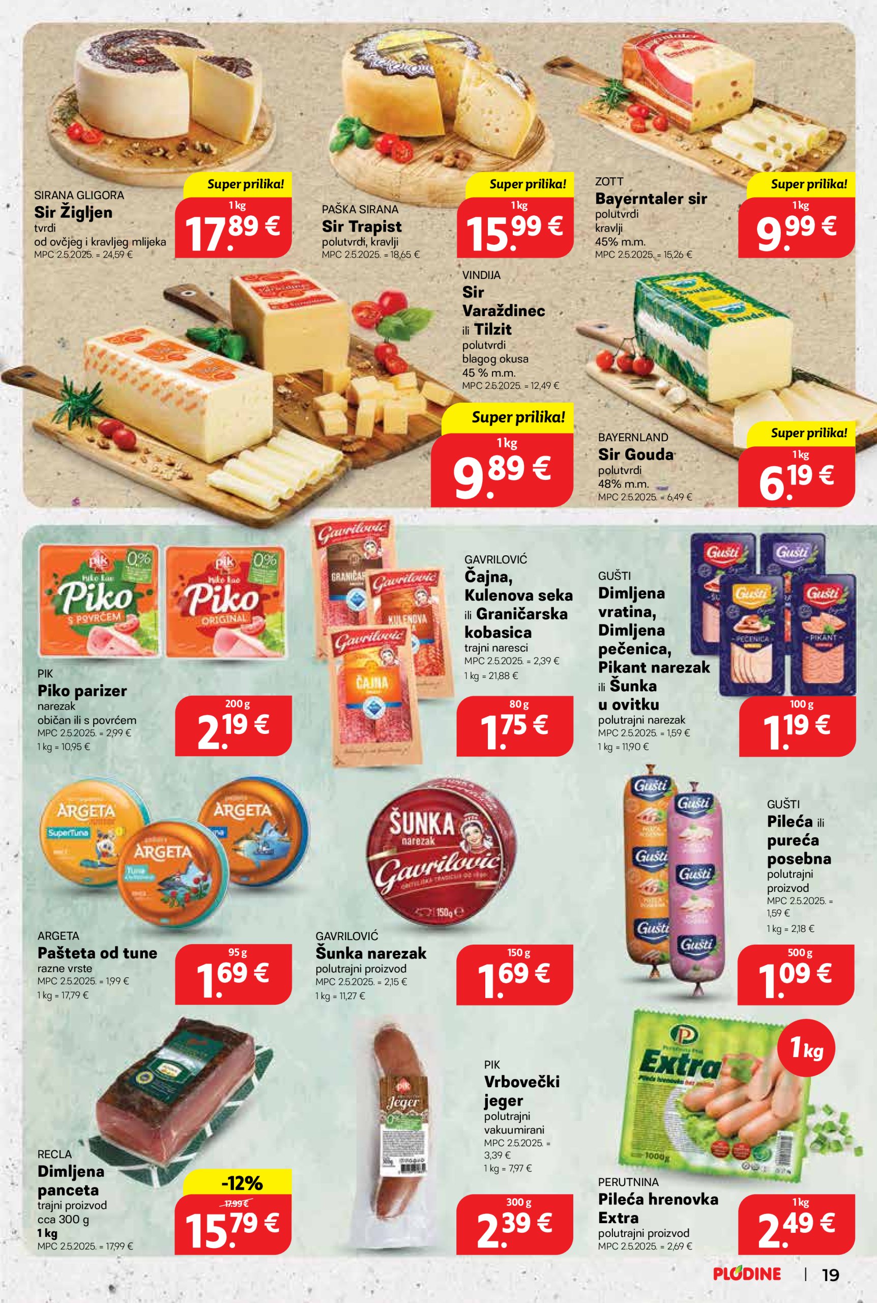 plodine - Prelistajte ovaj Plodine katalog, vrijedi od 28.05. do 03.06. - page: 19 plodine - Prelistajte ovaj Plodine katalog, vrijedi od 28.05. do 03.06. - page: 19