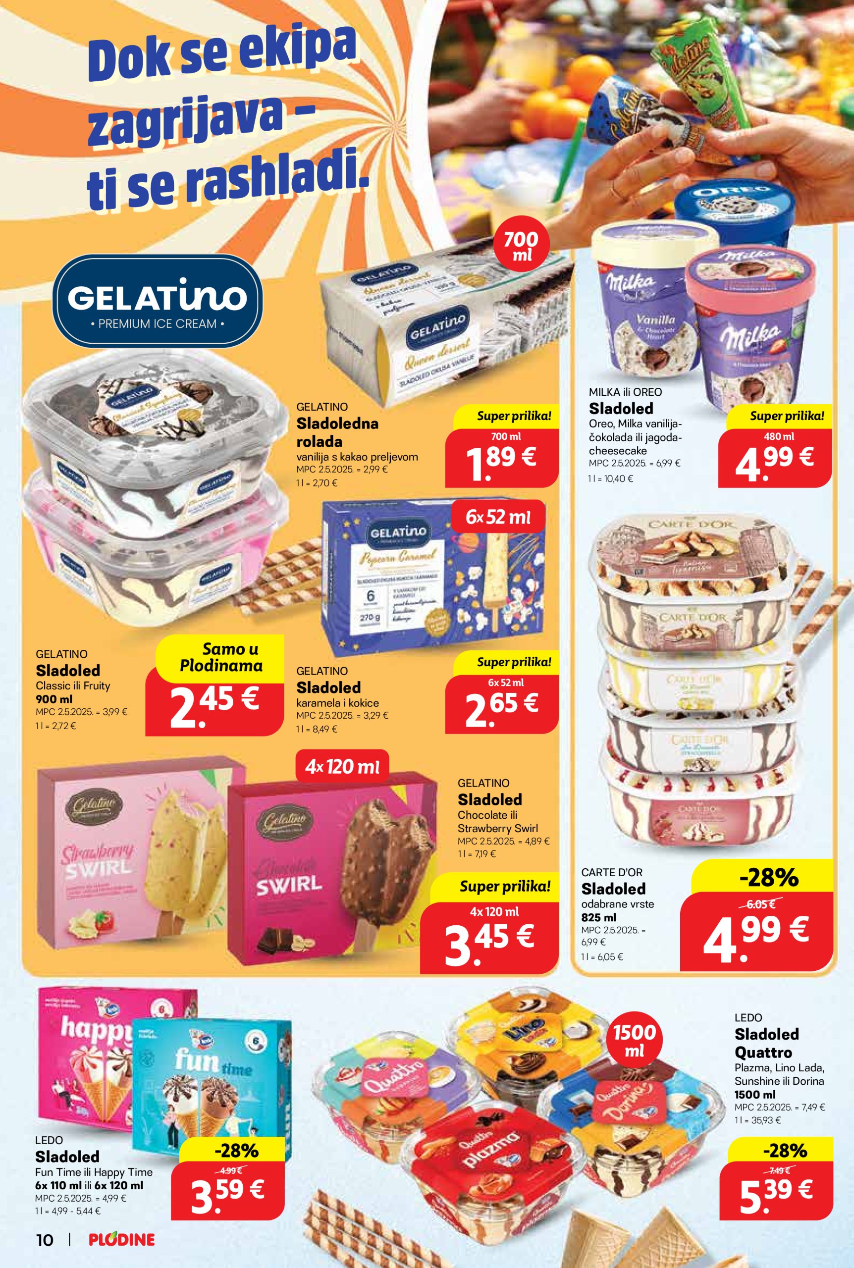 plodine - Prelistajte ovaj Plodine katalog, vrijedi od 28.05. do 03.06. - page: 10 plodine - Prelistajte ovaj Plodine katalog, vrijedi od 28.05. do 03.06. - page: 10