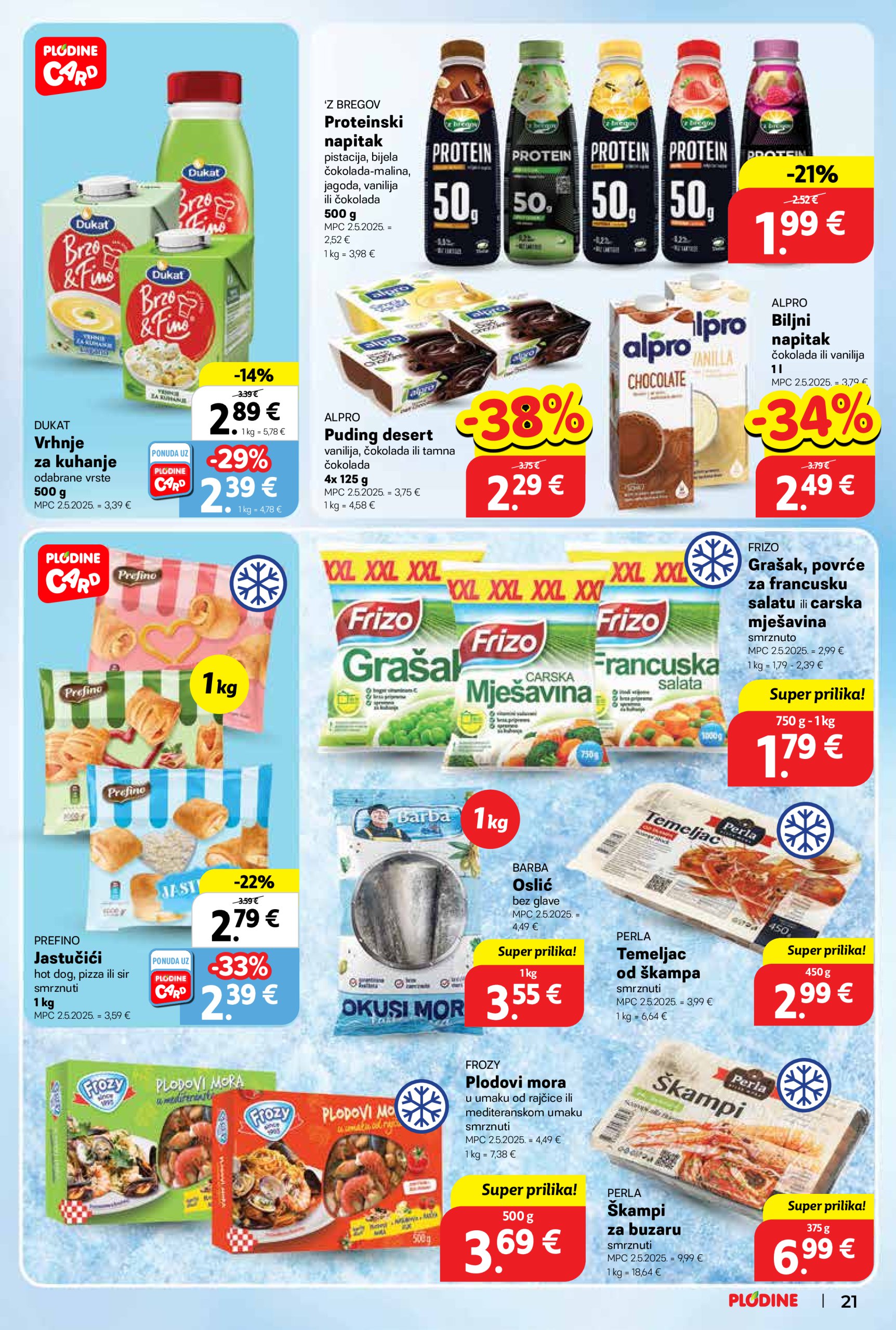 plodine - Prelistajte ovaj Plodine katalog, vrijedi od 28.05. do 03.06. - page: 21 plodine - Prelistajte ovaj Plodine katalog, vrijedi od 28.05. do 03.06. - page: 21