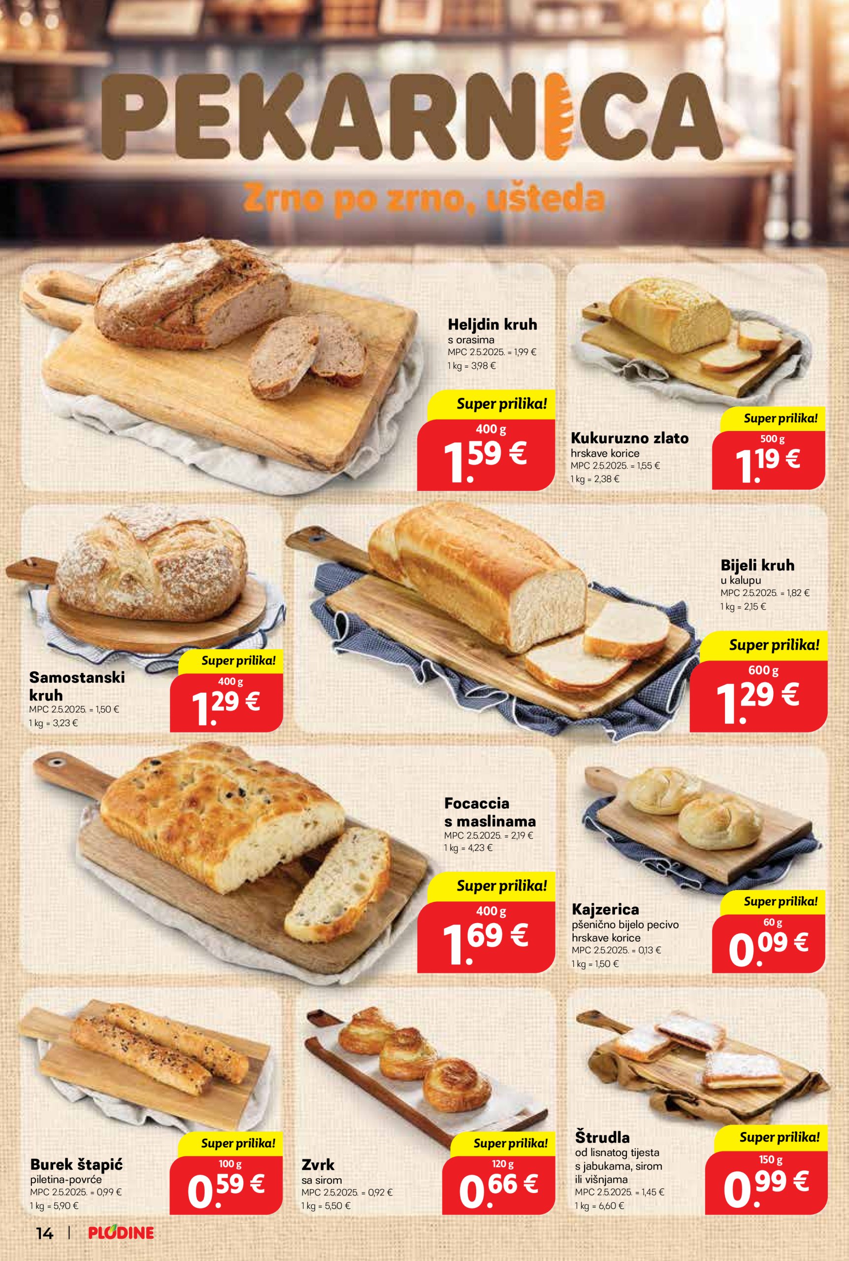 plodine - Prelistajte ovaj Plodine katalog, vrijedi od 28.05. do 03.06. - page: 14 plodine - Prelistajte ovaj Plodine katalog, vrijedi od 28.05. do 03.06. - page: 14