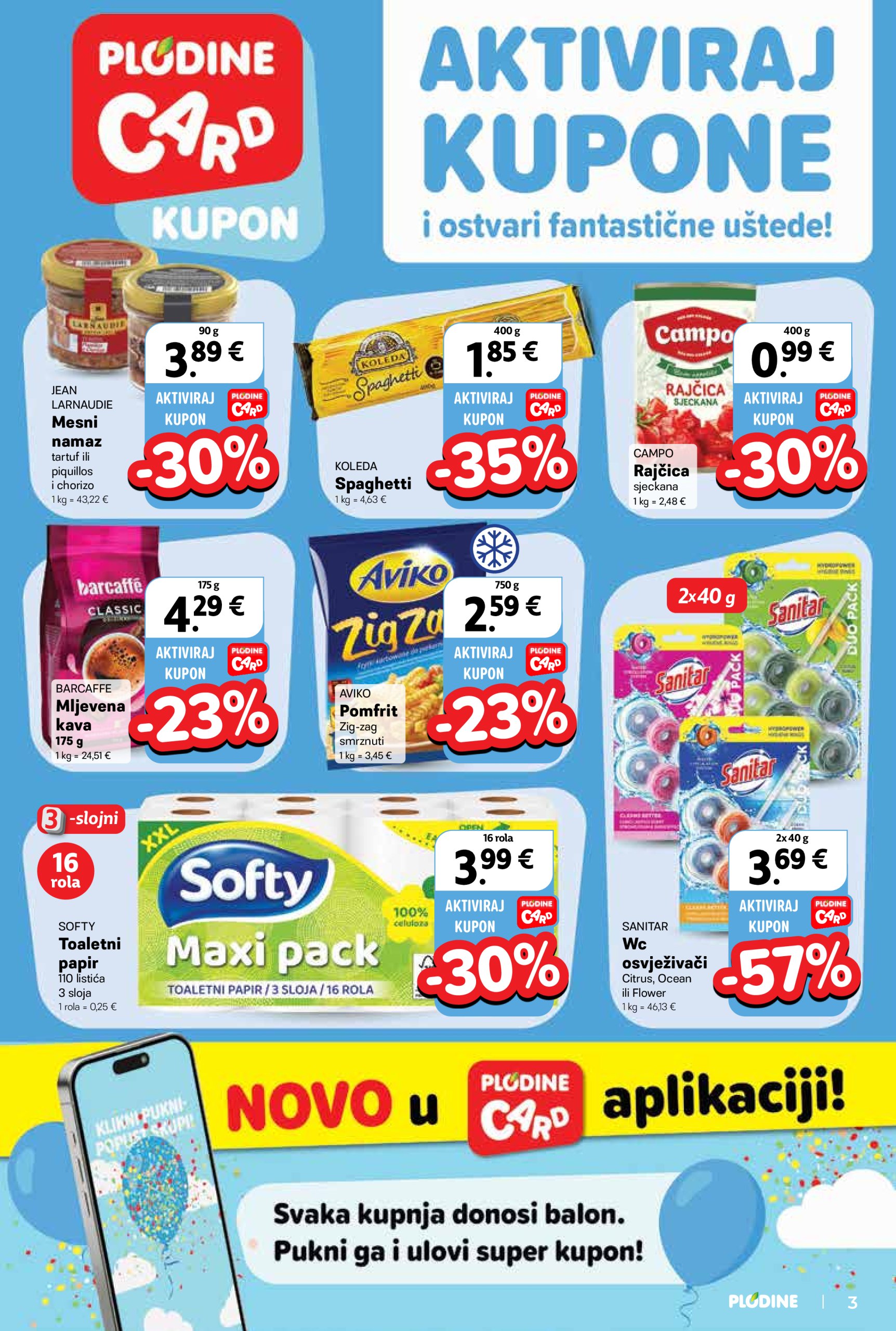 plodine - Prelistajte ovaj Plodine katalog, vrijedi od 28.05. do 03.06. - page: 3 plodine - Prelistajte ovaj Plodine katalog, vrijedi od 28.05. do 03.06. - page: 3
