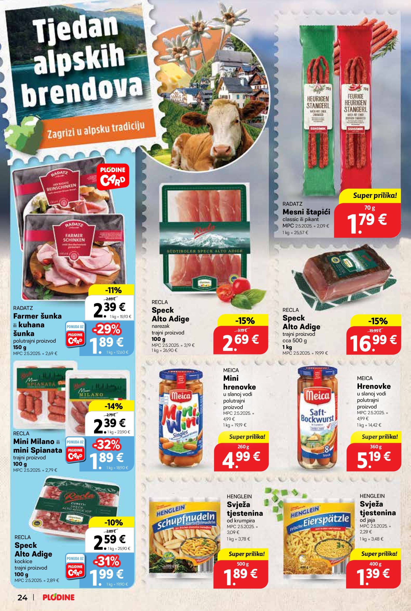 plodine - Prelistajte ovaj Plodine katalog, vrijedi od 28.05. do 03.06. - page: 24 plodine - Prelistajte ovaj Plodine katalog, vrijedi od 28.05. do 03.06. - page: 24