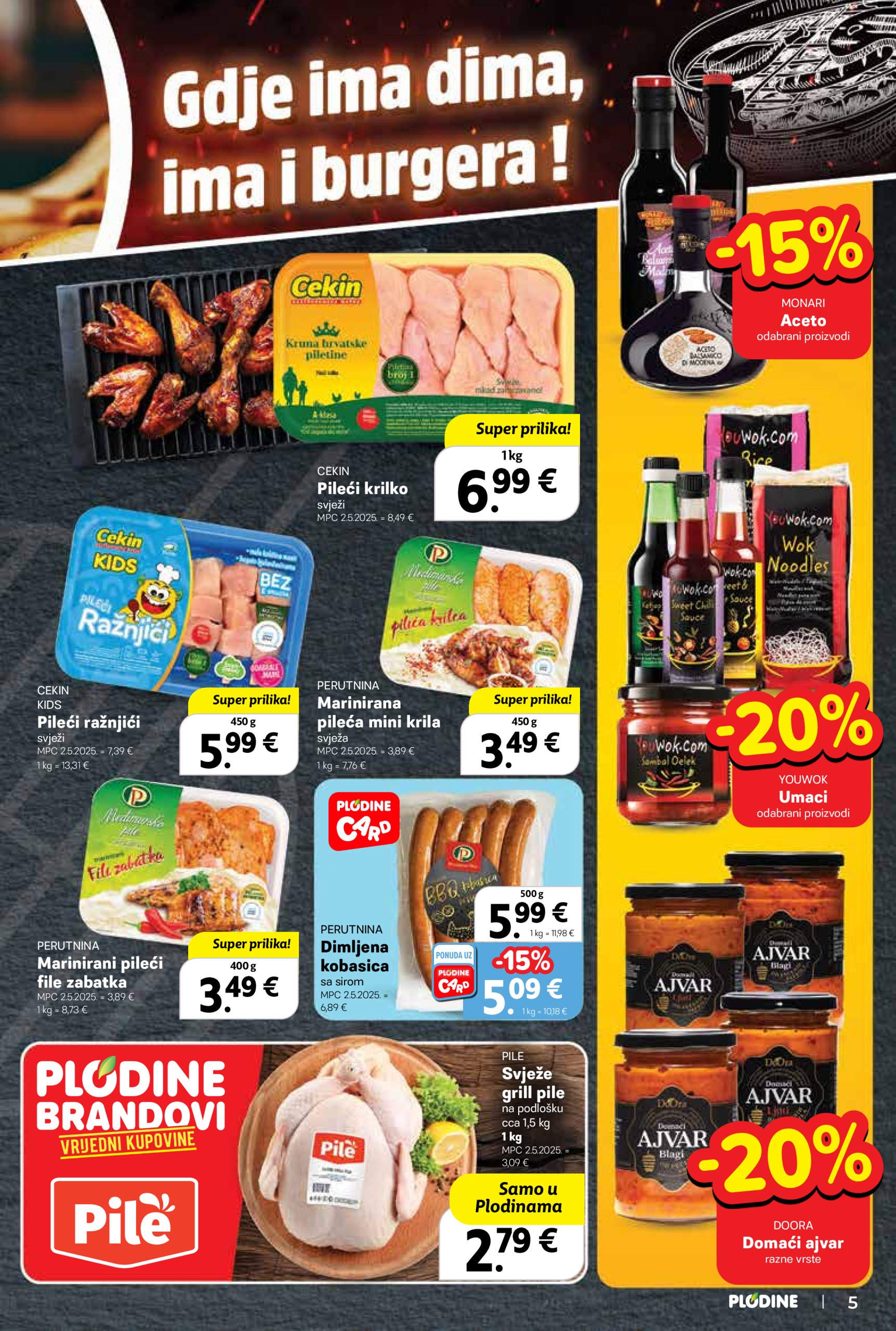 plodine - Prelistajte ovaj Plodine katalog, vrijedi od 28.05. do 03.06. - page: 5 plodine - Prelistajte ovaj Plodine katalog, vrijedi od 28.05. do 03.06. - page: 5