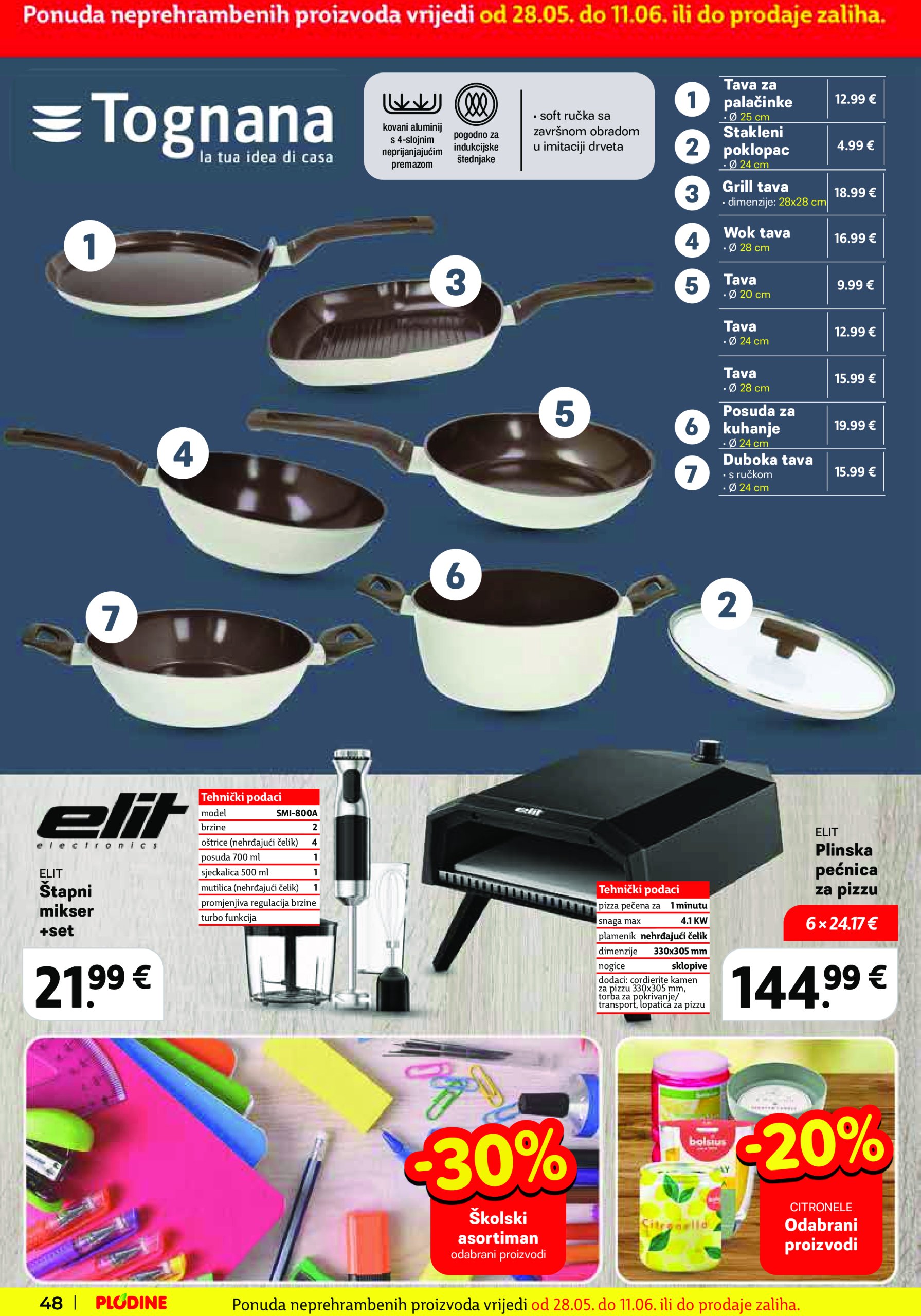 plodine - Prelistajte ovaj Plodine - Otvorenje Vis katalog, vrijedi od 28.05. do 03.06. - page: 48 plodine - Prelistajte ovaj Plodine - Otvorenje Vis katalog, vrijedi od 28.05. do 03.06. - page: 48