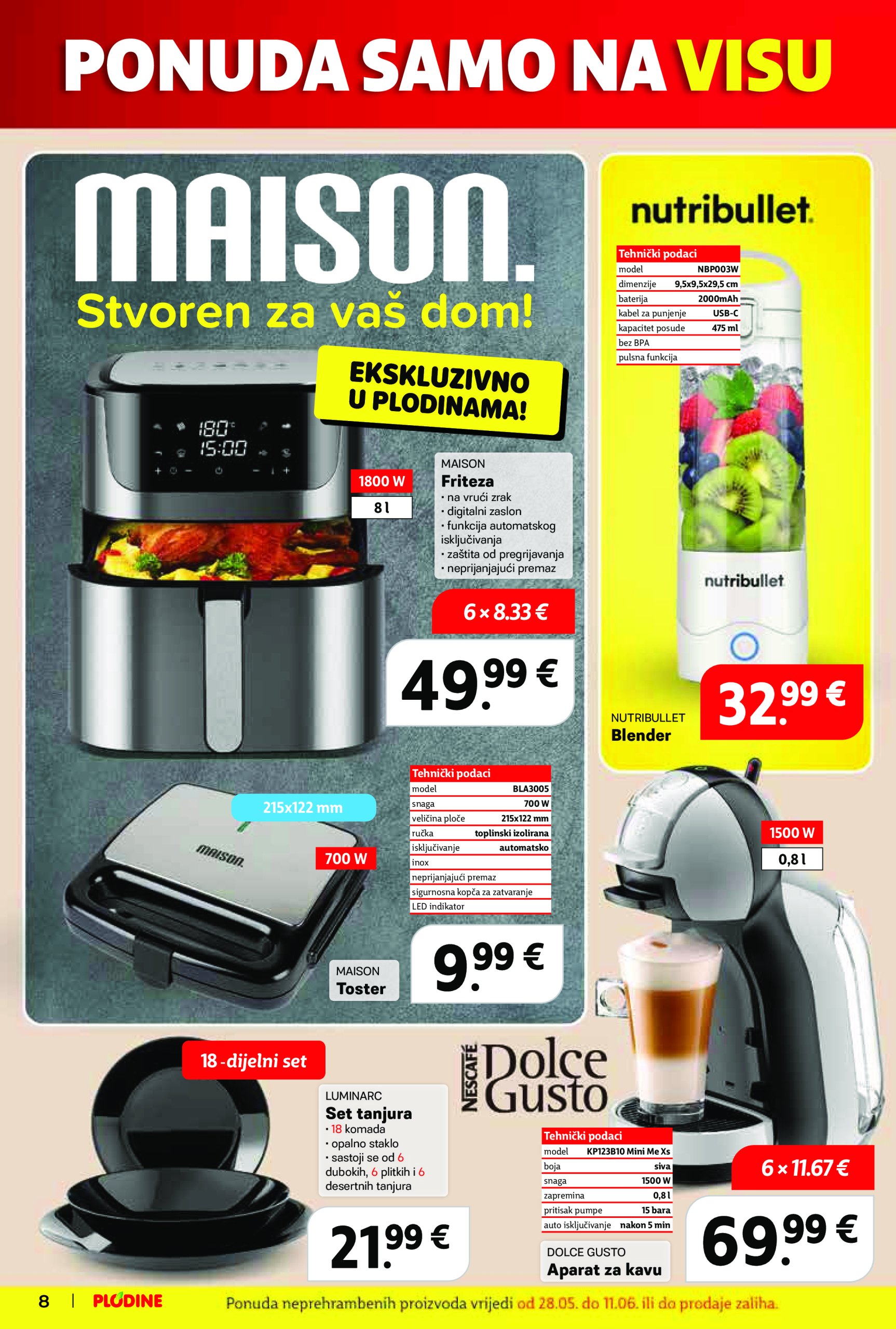 plodine - Prelistajte ovaj Plodine - Otvorenje Vis katalog, vrijedi od 28.05. do 03.06. - page: 8 plodine - Prelistajte ovaj Plodine - Otvorenje Vis katalog, vrijedi od 28.05. do 03.06. - page: 8