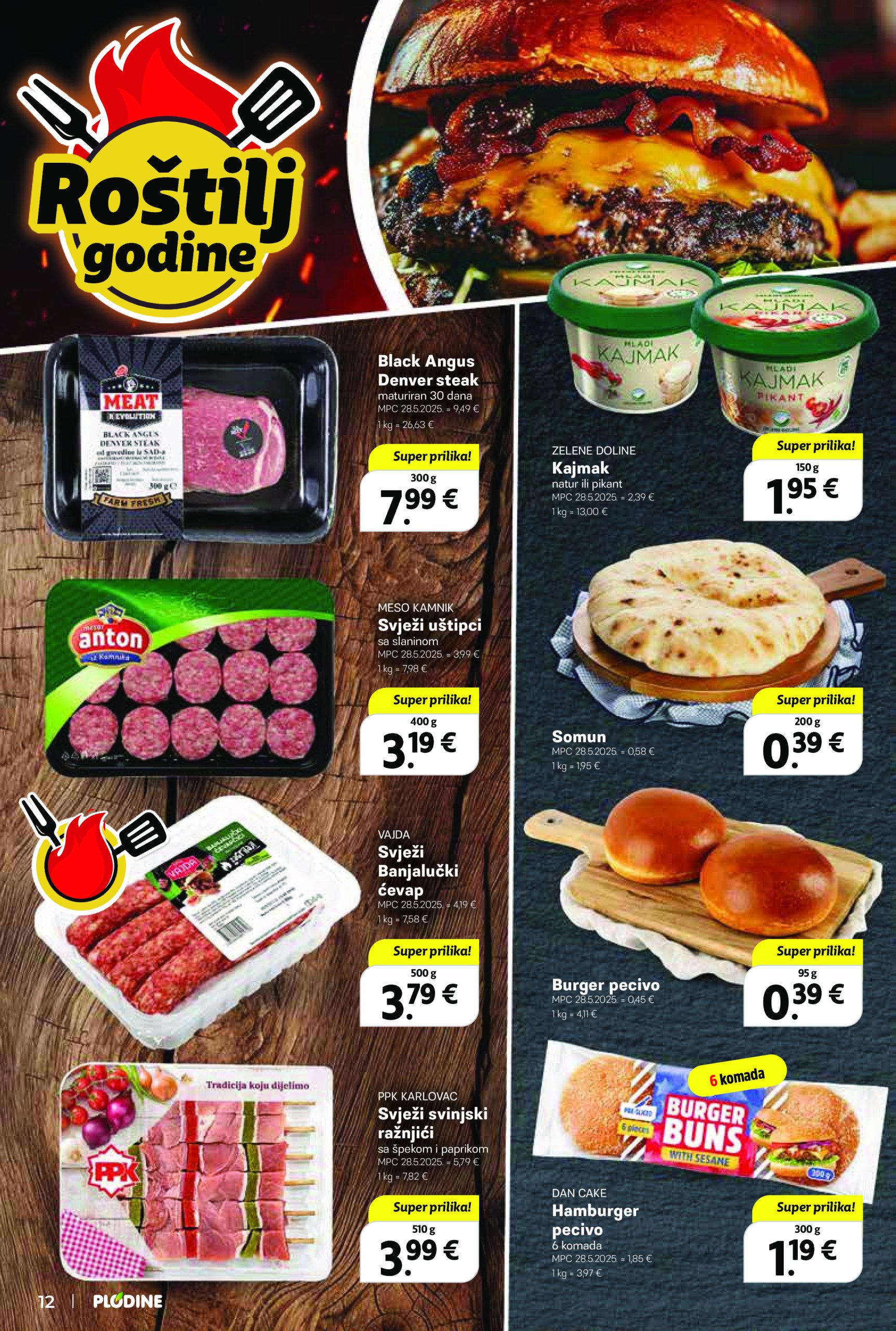 plodine - Prelistajte ovaj Plodine - Otvorenje Vis katalog, vrijedi od 28.05. do 03.06. - page: 12 plodine - Prelistajte ovaj Plodine - Otvorenje Vis katalog, vrijedi od 28.05. do 03.06. - page: 12