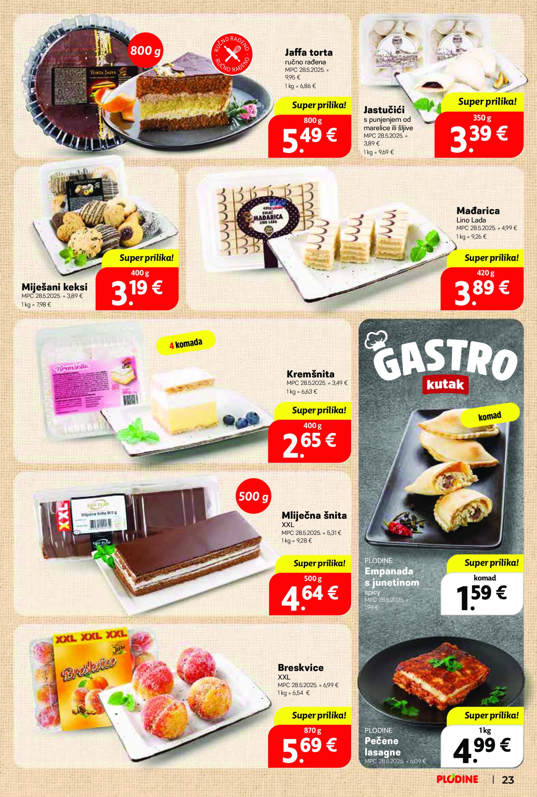 plodine - Prelistajte ovaj Plodine - Otvorenje Vis katalog, vrijedi od 28.05. do 03.06. - page: 23 plodine - Prelistajte ovaj Plodine - Otvorenje Vis katalog, vrijedi od 28.05. do 03.06. - page: 23